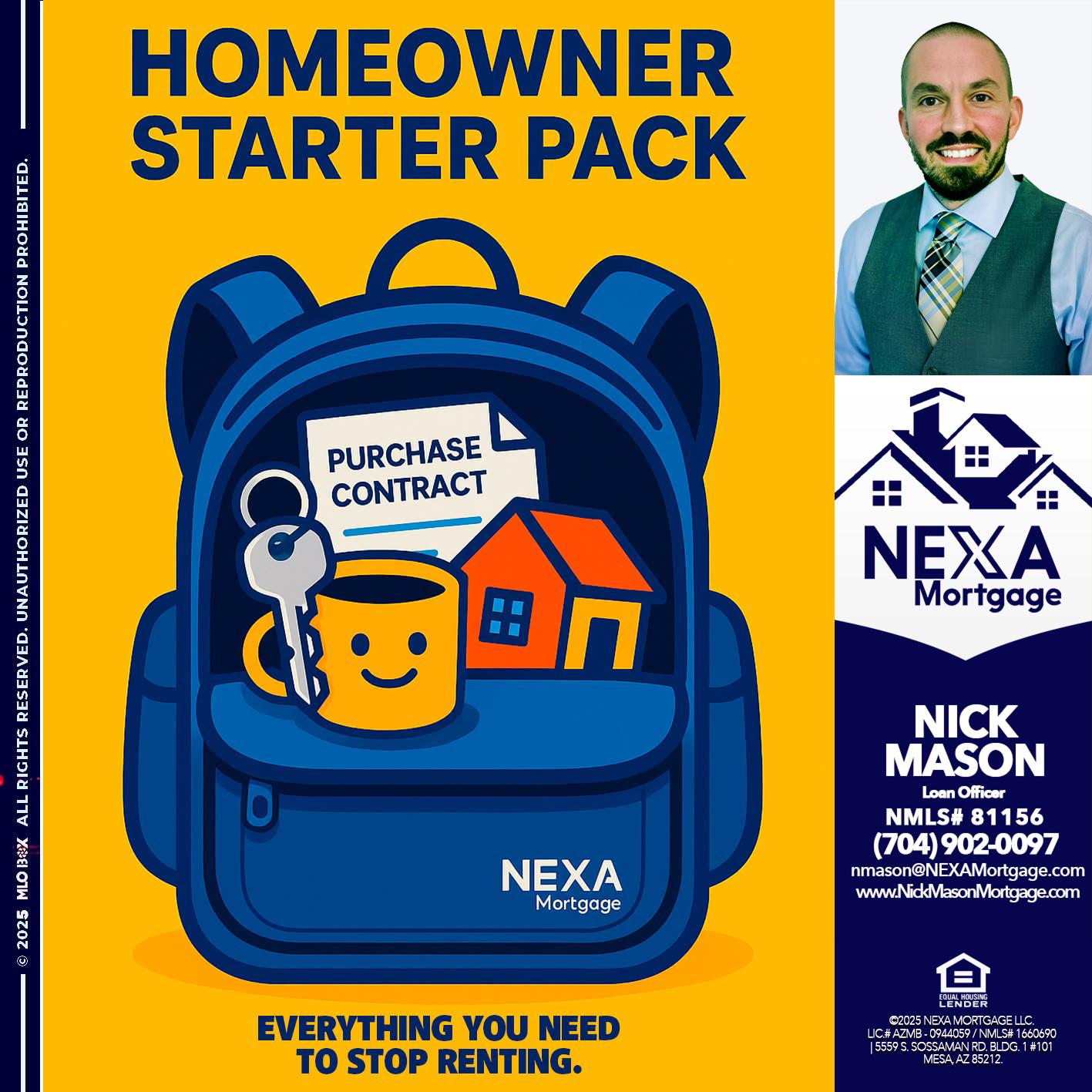 NEED A HOMEOWNER PACK.. - Nick Mason -Loan Officer