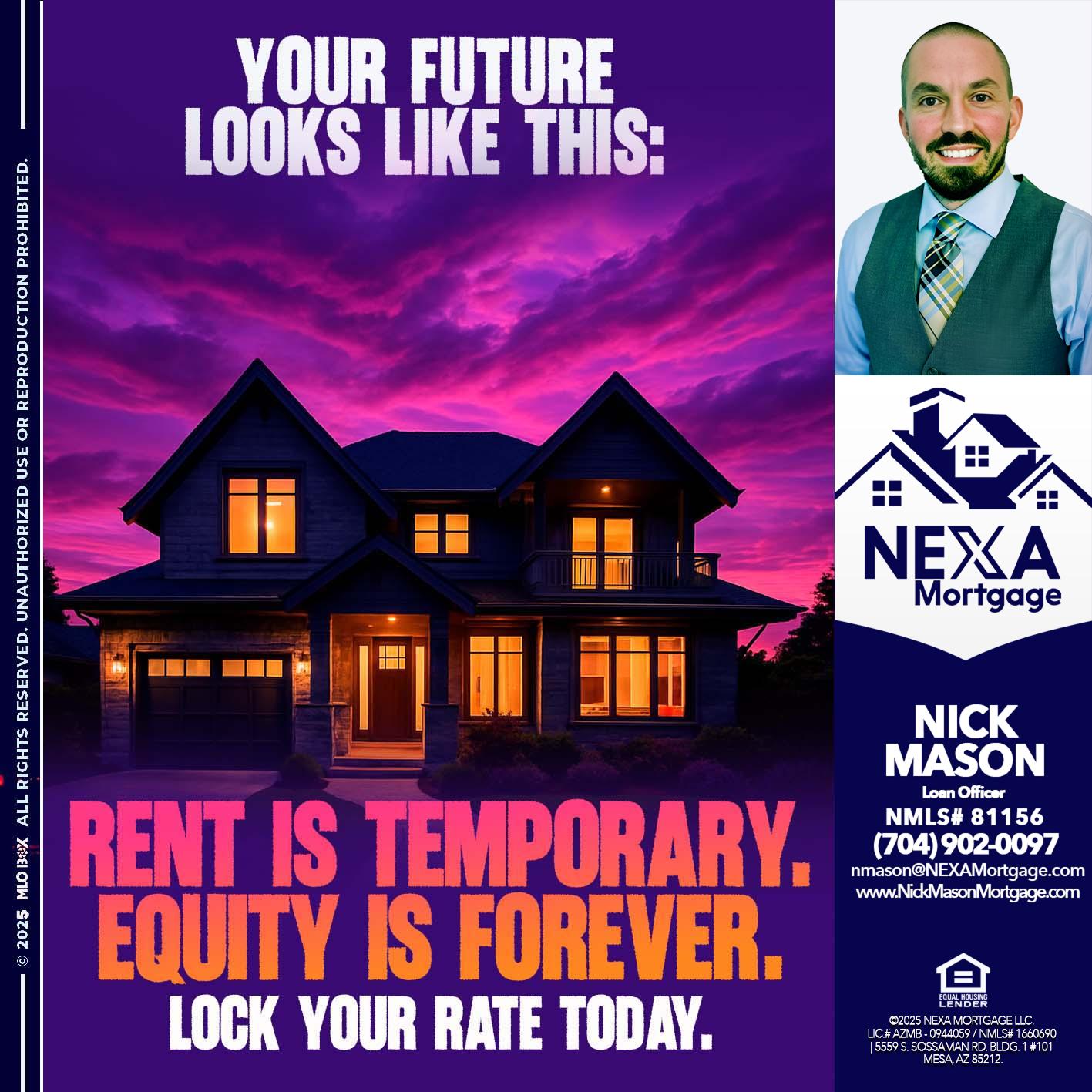 YOUR FUTURE - Nick Mason -Loan Officer