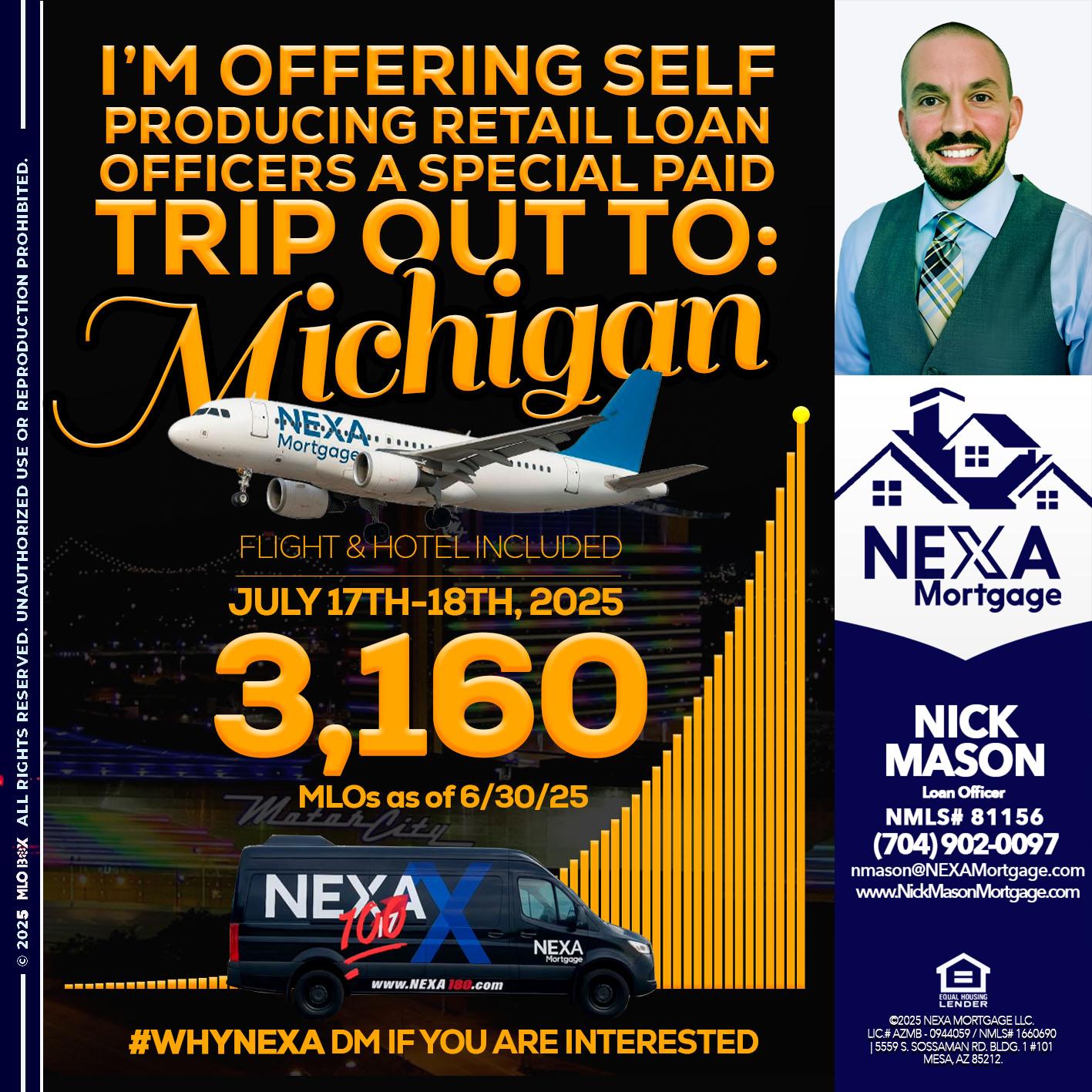 MICHIGAN TRIP - Nick Mason -Loan Officer