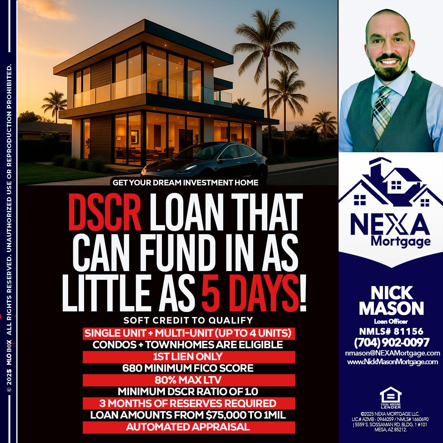 DSCR LOAN - Nick Mason -Loan Officer