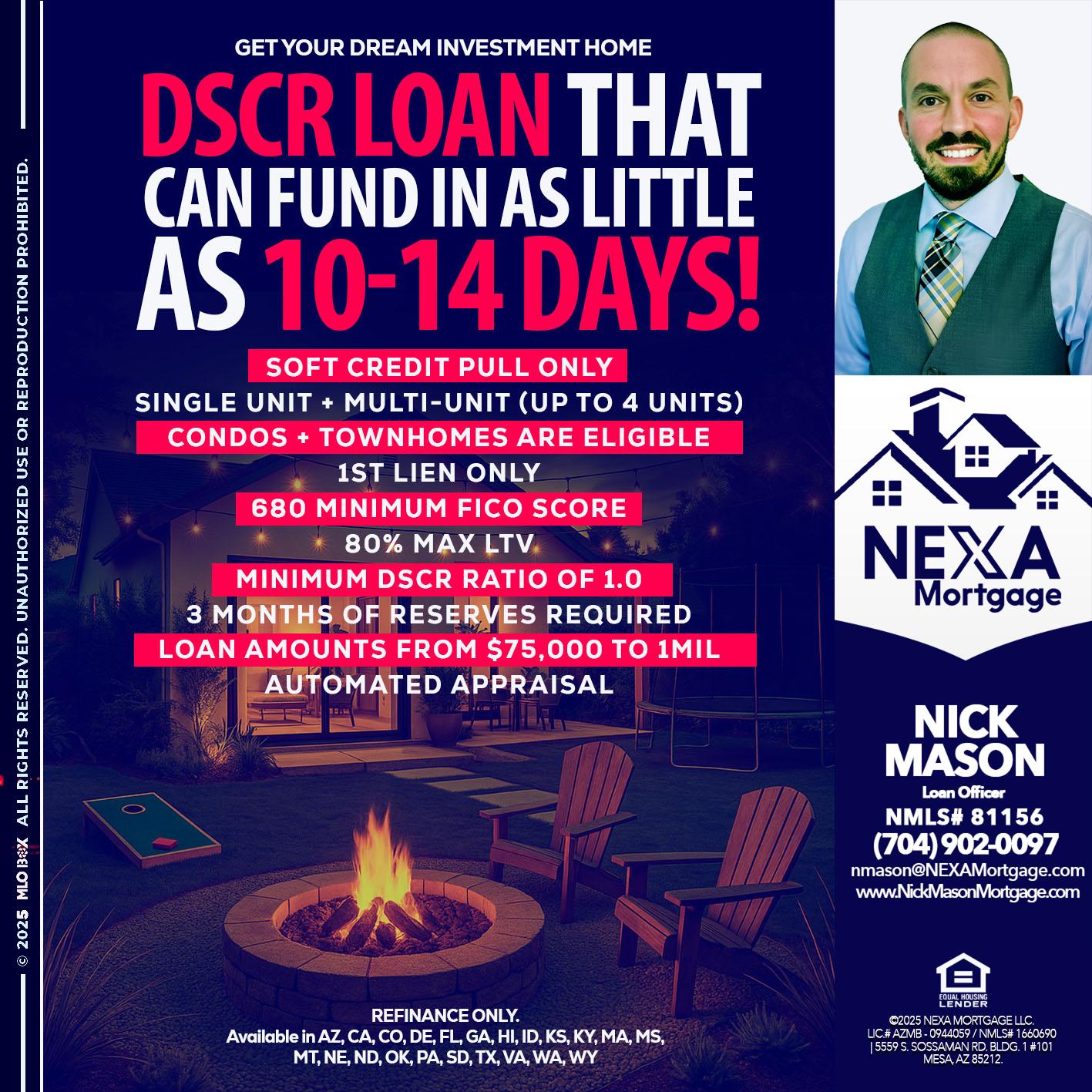 DSCR LOAN - Nick Mason -Loan Officer