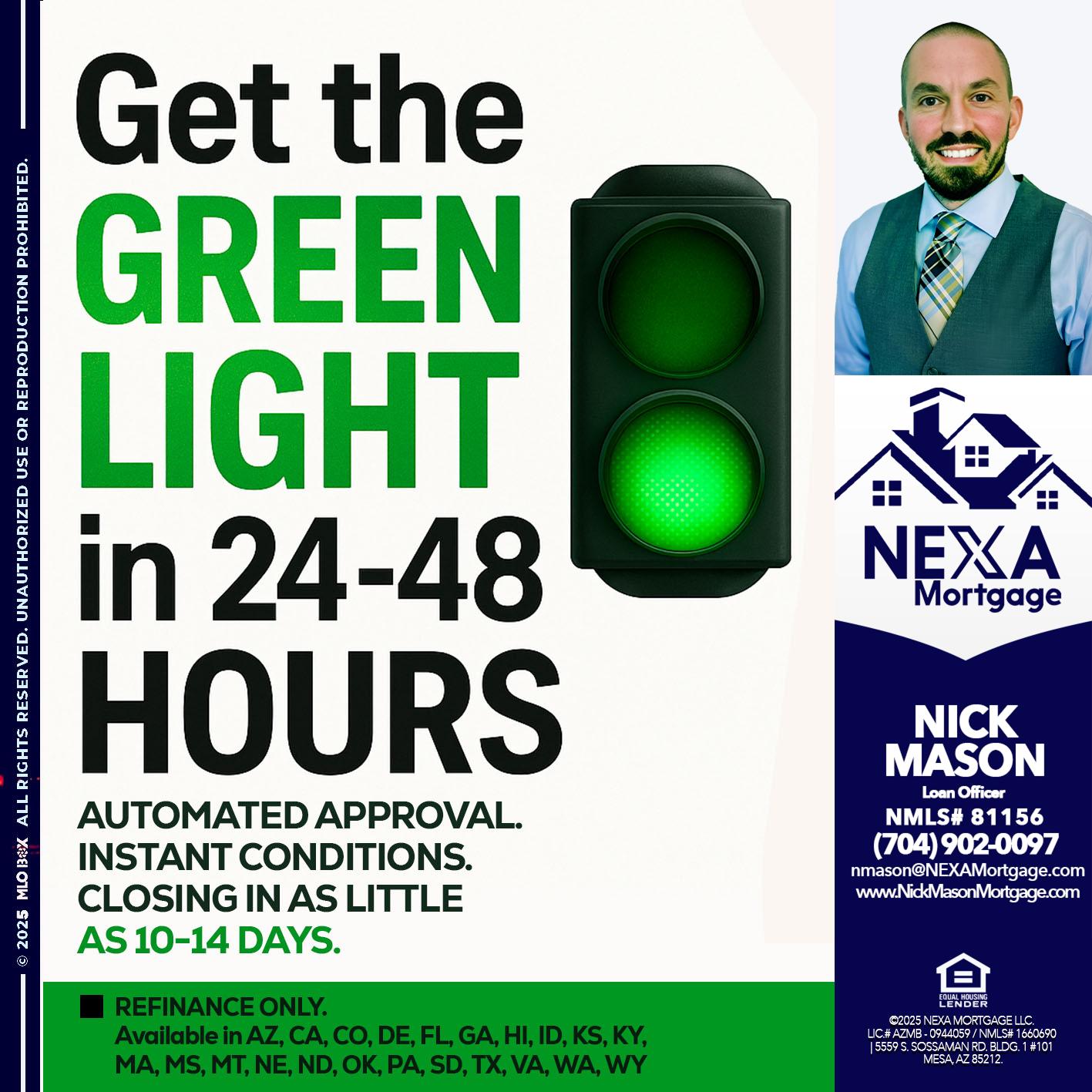 GET THE GREEN LIGHT - Nick Mason -Loan Officer