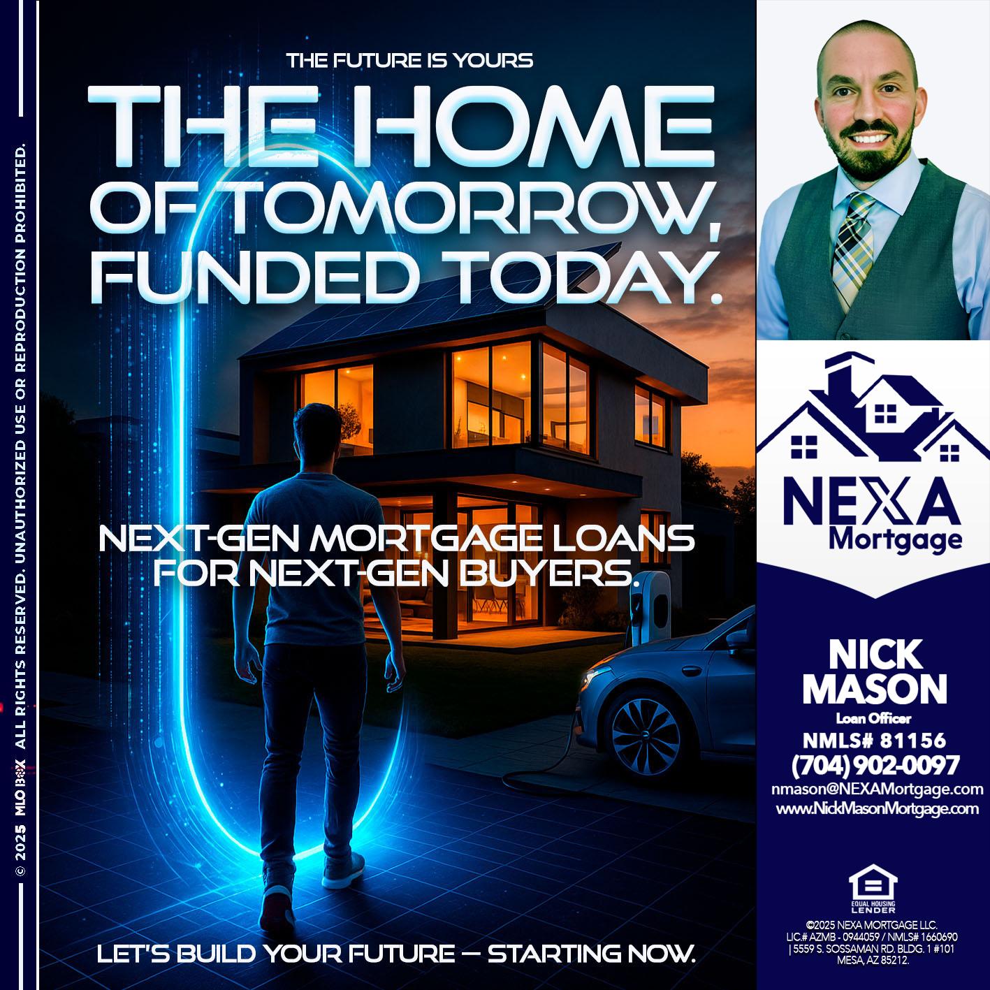 THE HOME - Nick Mason -Loan Officer