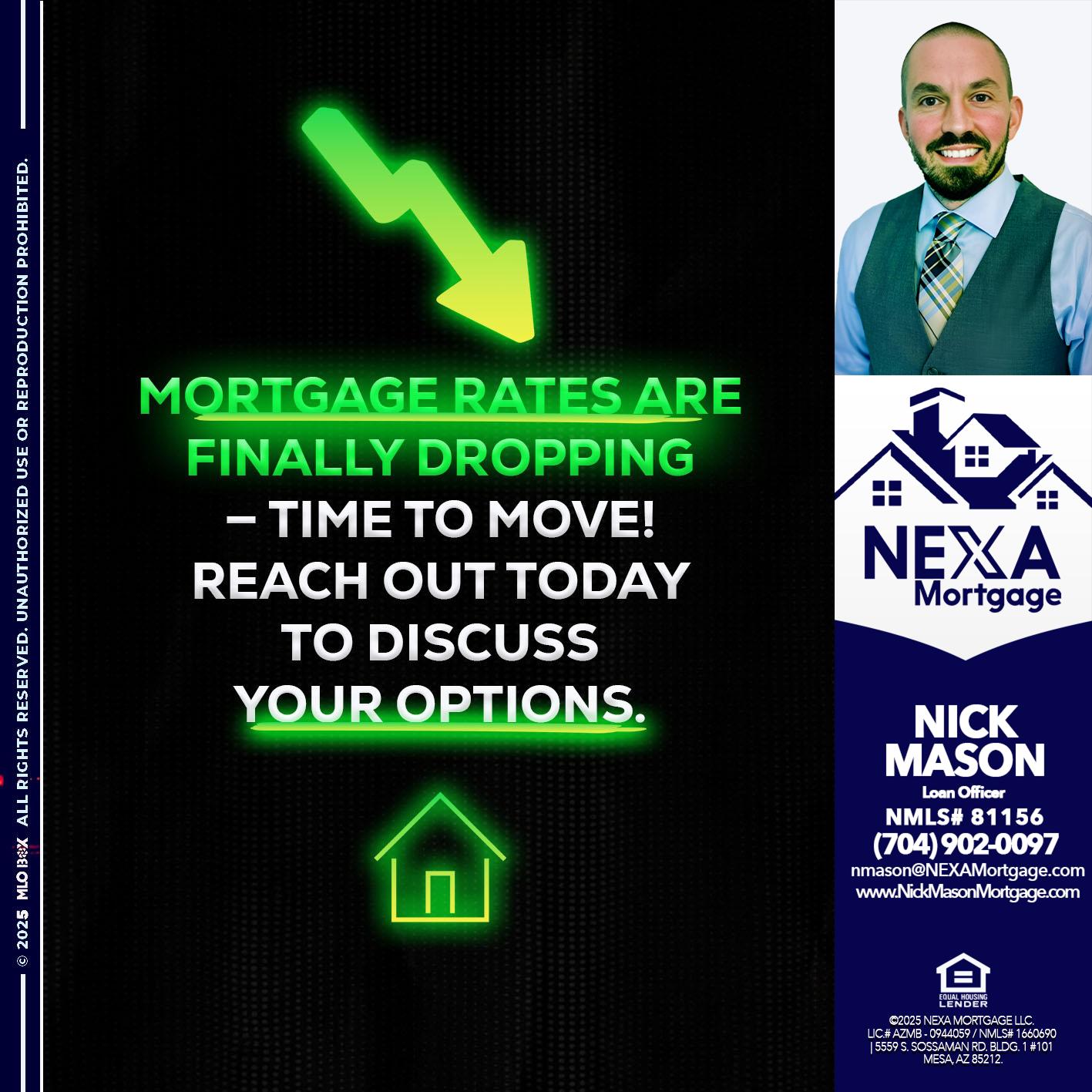 MORTGAGE RATES - Nick Mason -Loan Officer