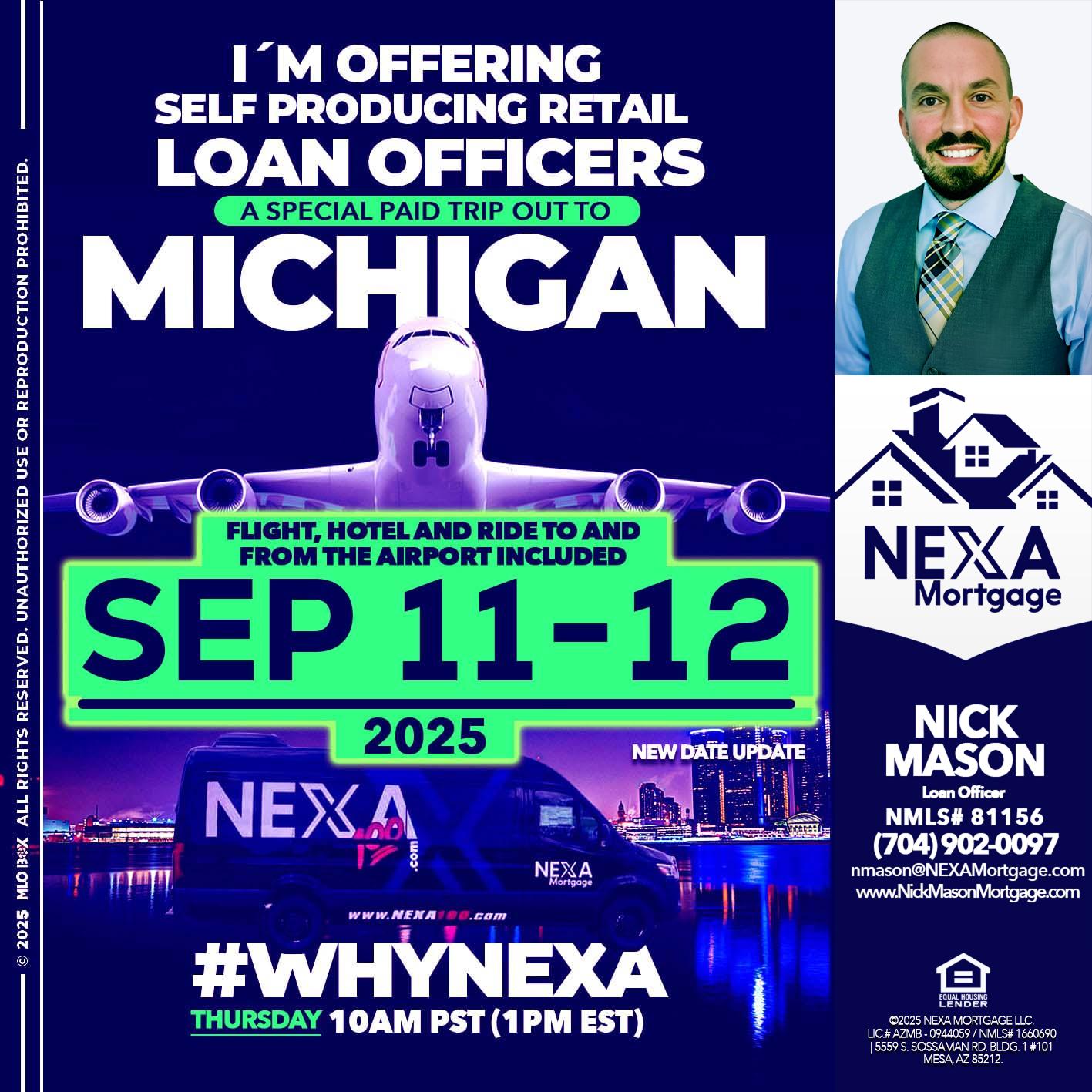 MICHIGAN TRIP - Nick Mason -Loan Officer