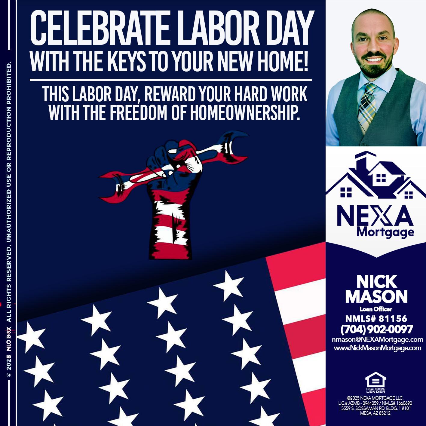 CELEBRATE LABOR DAY - Nick Mason -Loan Officer