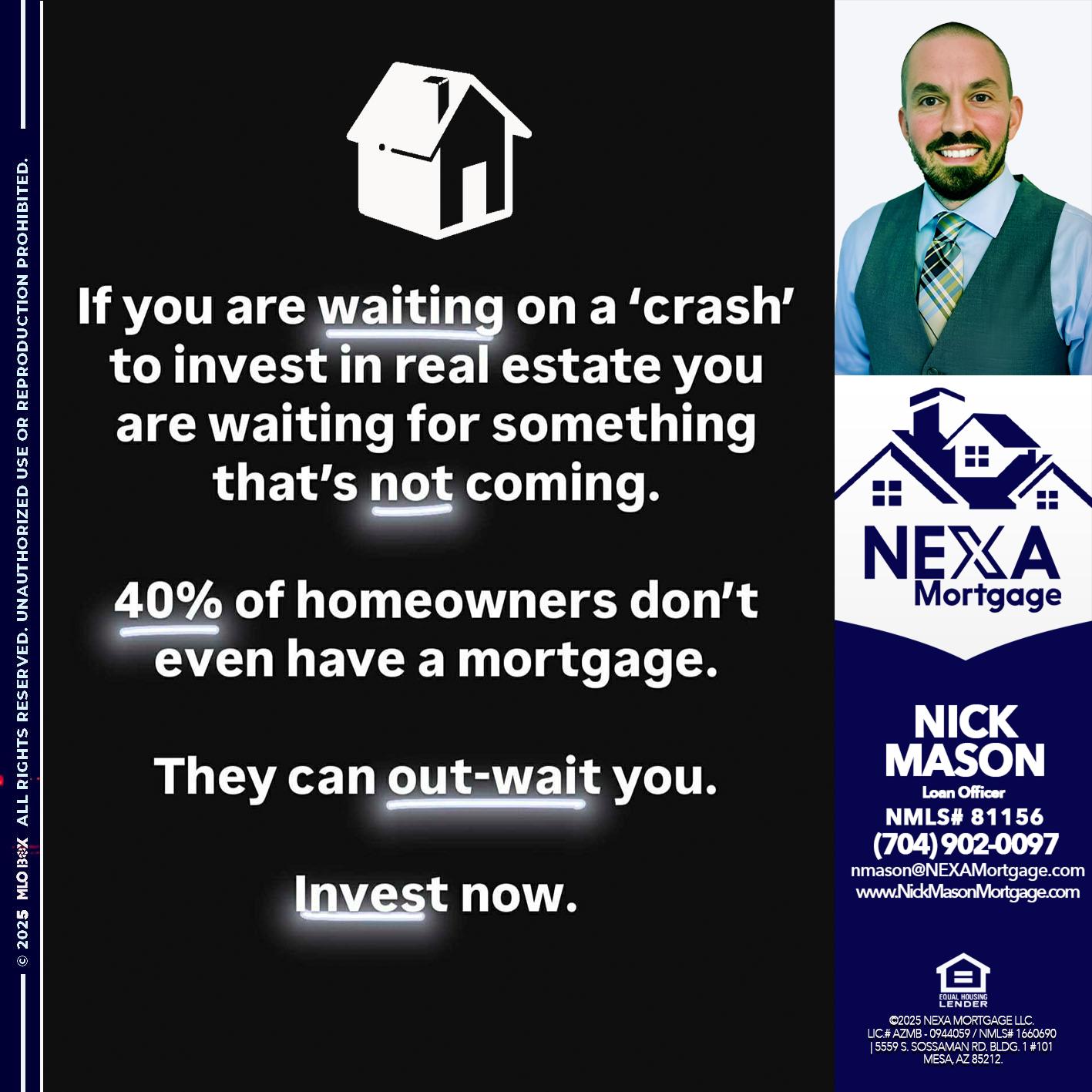 IF YOU ARE WAITING - Nick Mason -Loan Officer