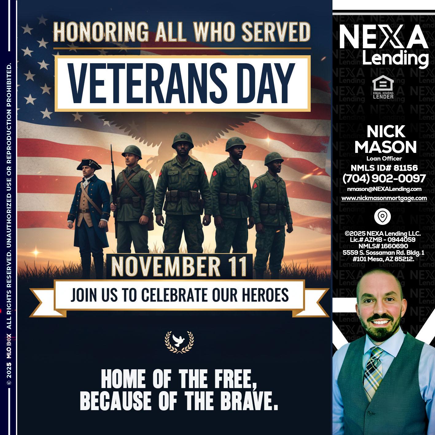 VETERANS DAY - Nick Mason -Loan Officer