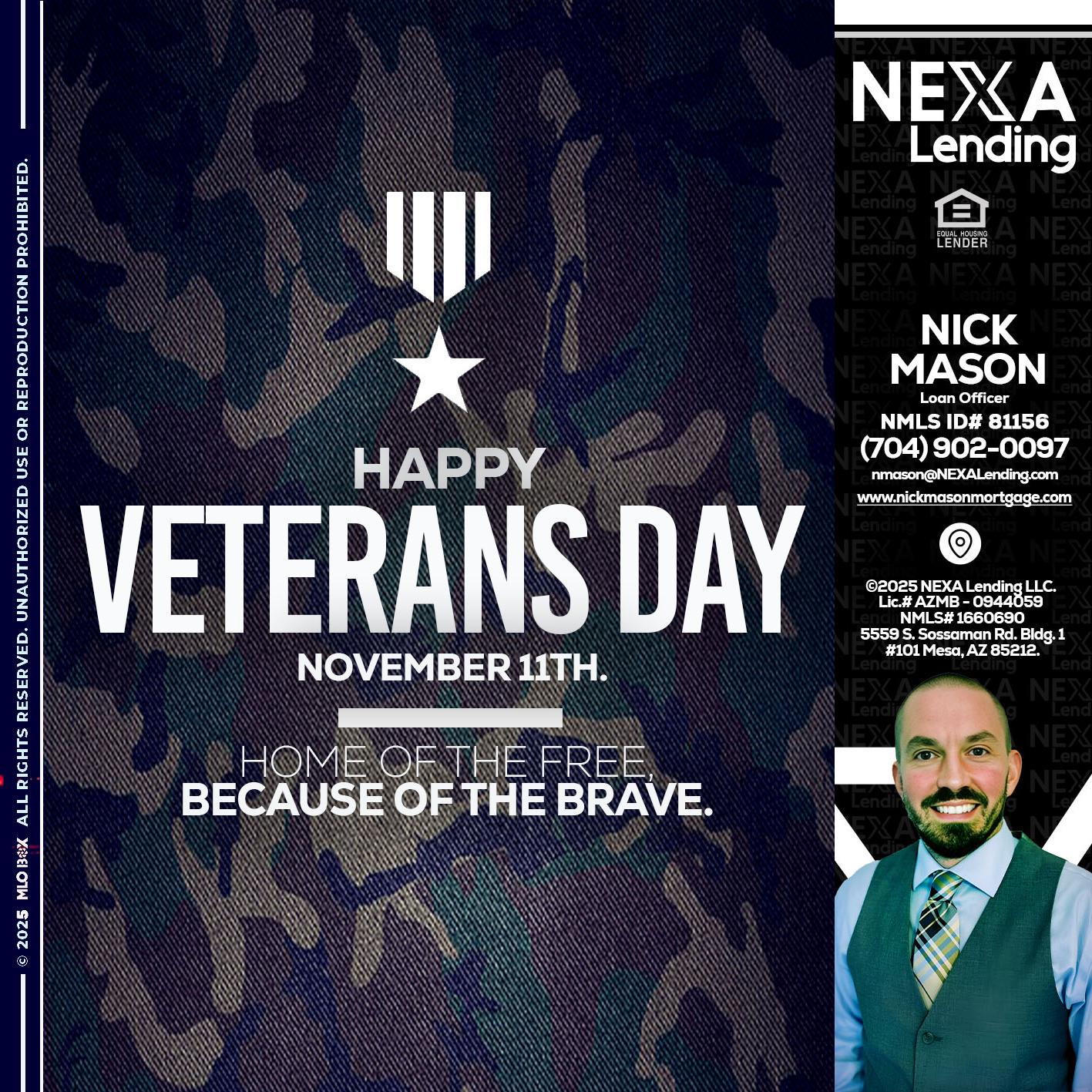 VETERANS DAY - Nick Mason -Loan Officer