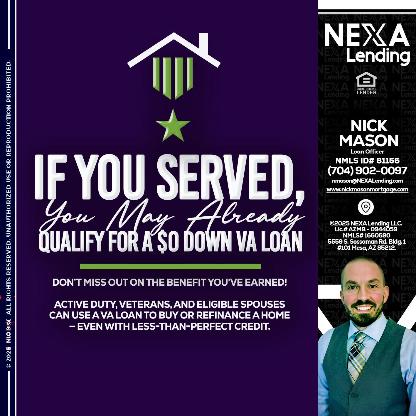 IF YOU SERVED - Nick Mason -Loan Officer