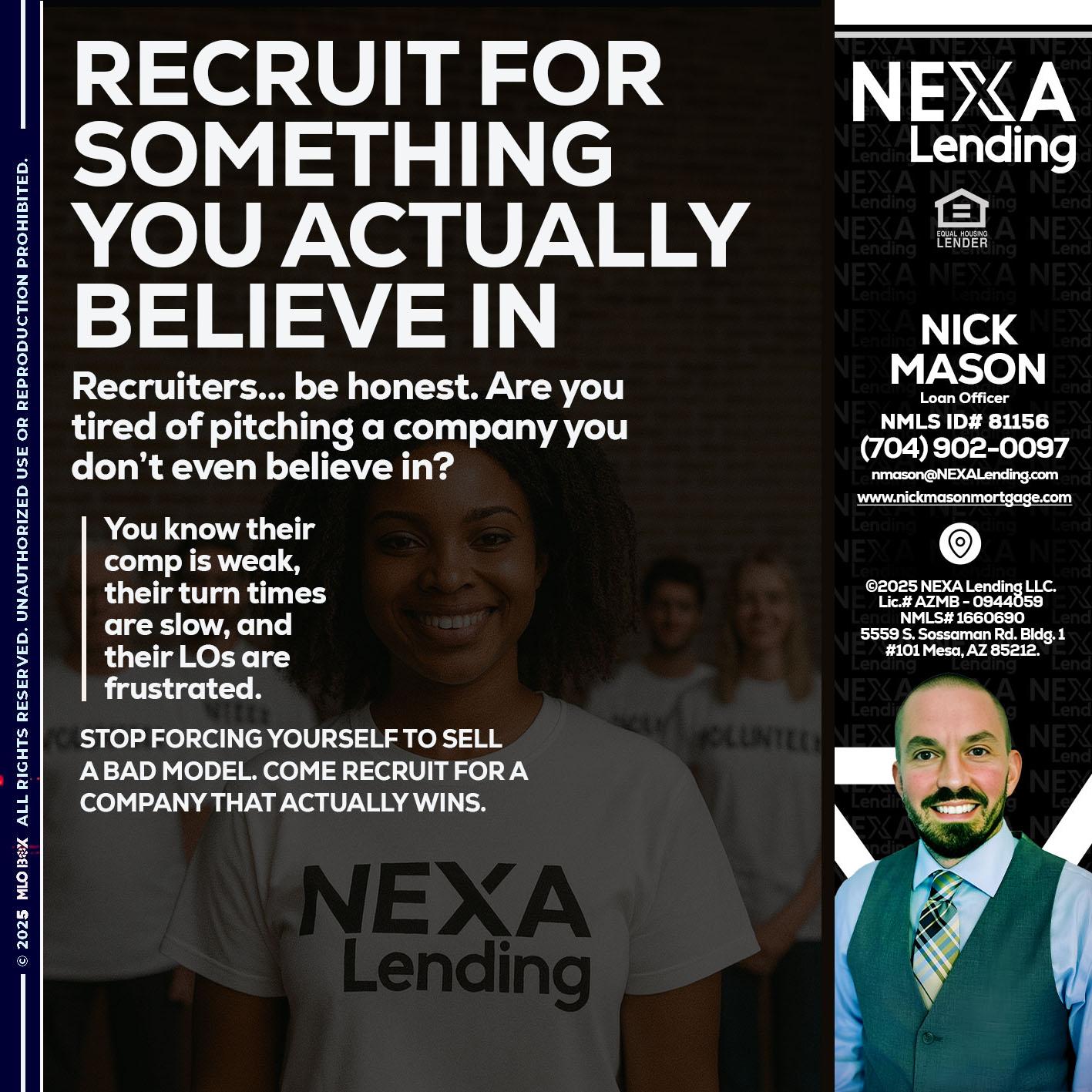 RECRUITING - Nick Mason -Loan Officer