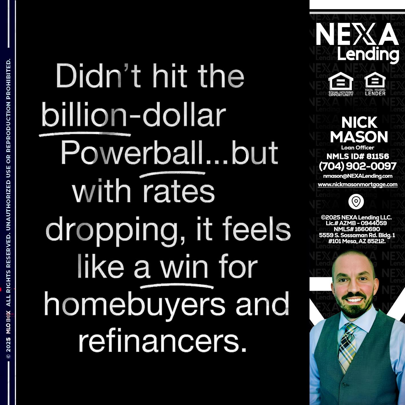 DIDNT HIT - Nick Mason -Loan Officer