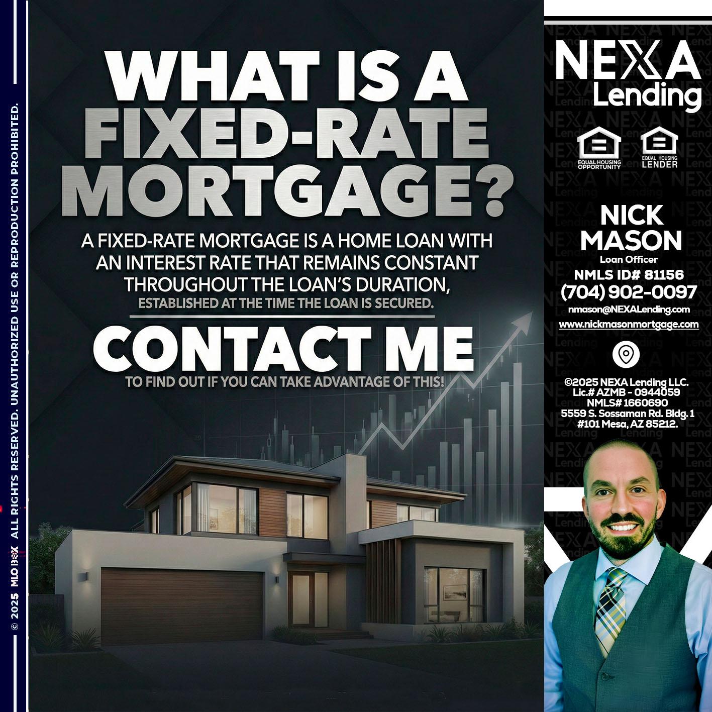 WHAT IS A - Nick Mason -Loan Officer