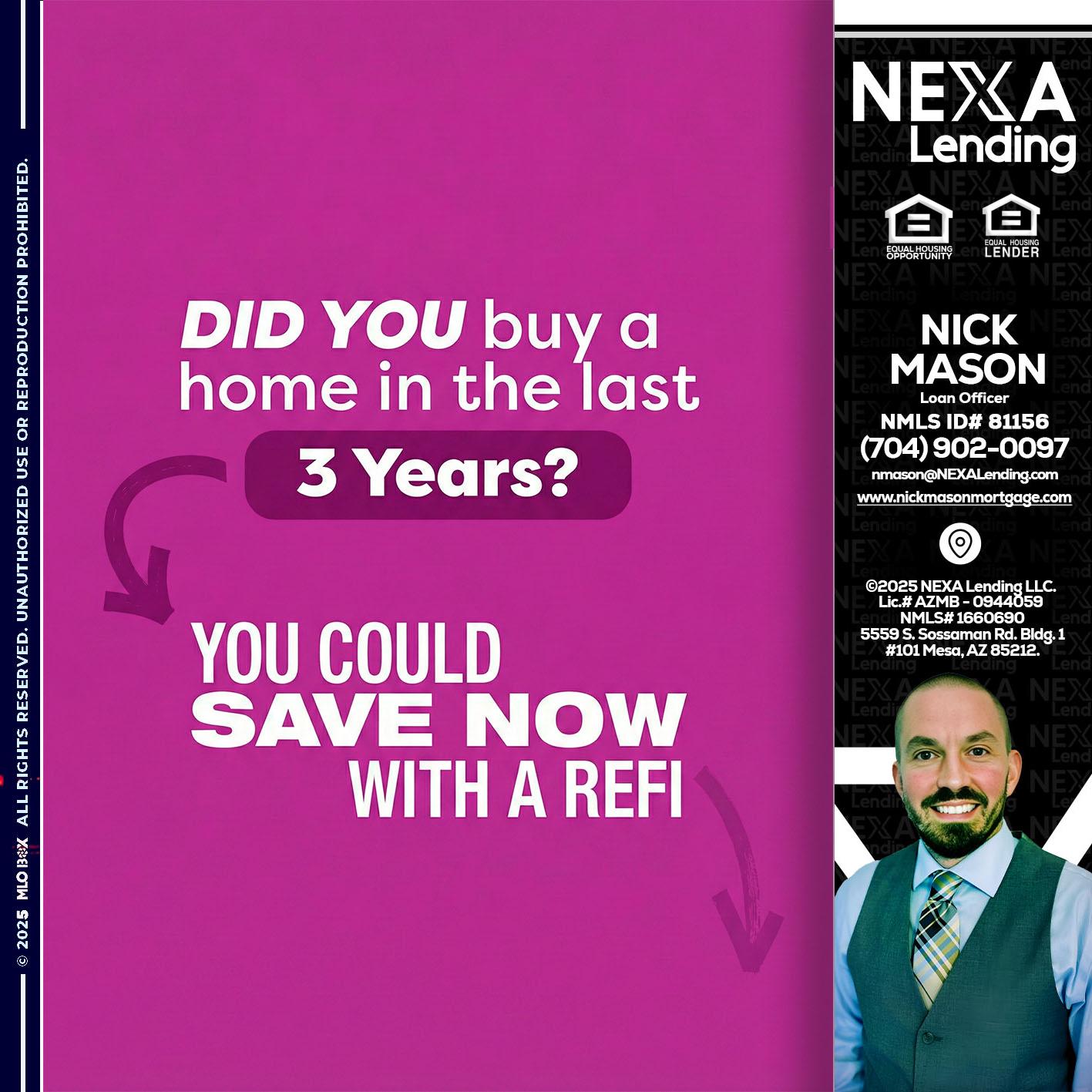 did you - Nick Mason -Loan Officer