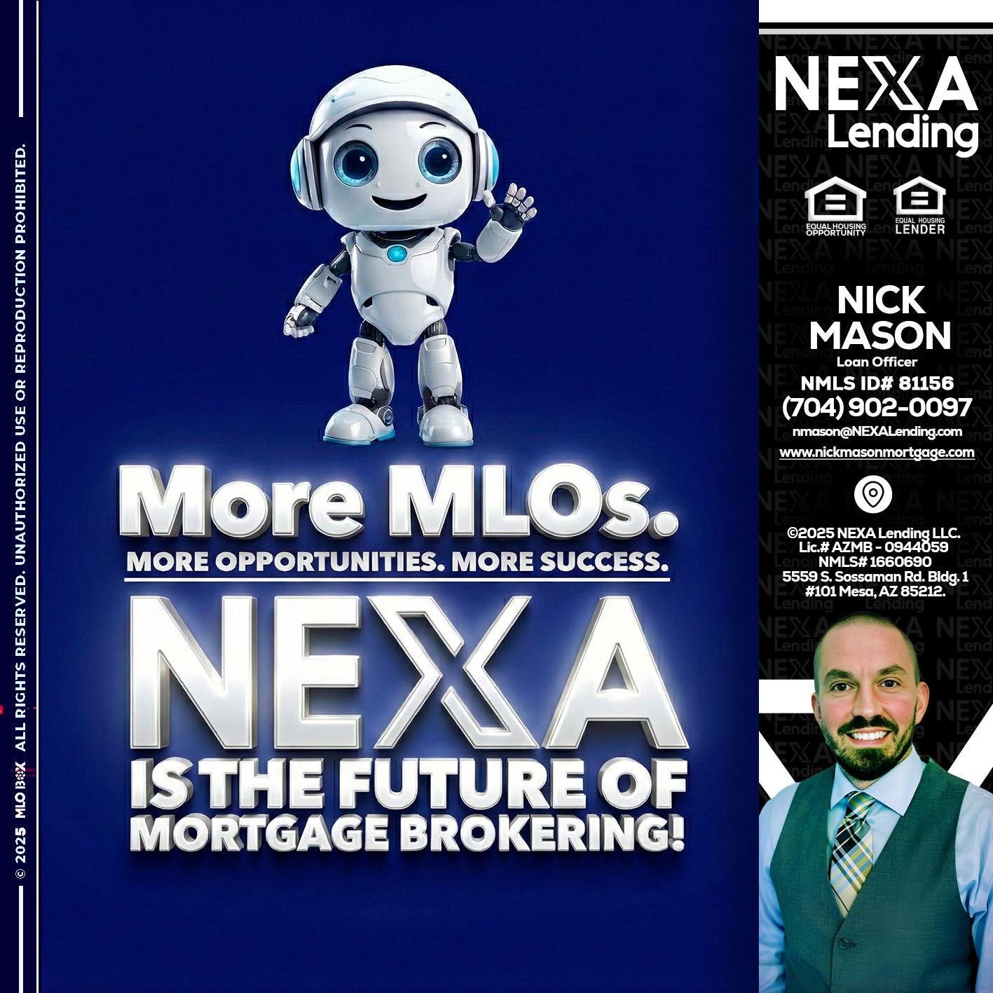 MORE MLOs - Nick Mason -Loan Officer