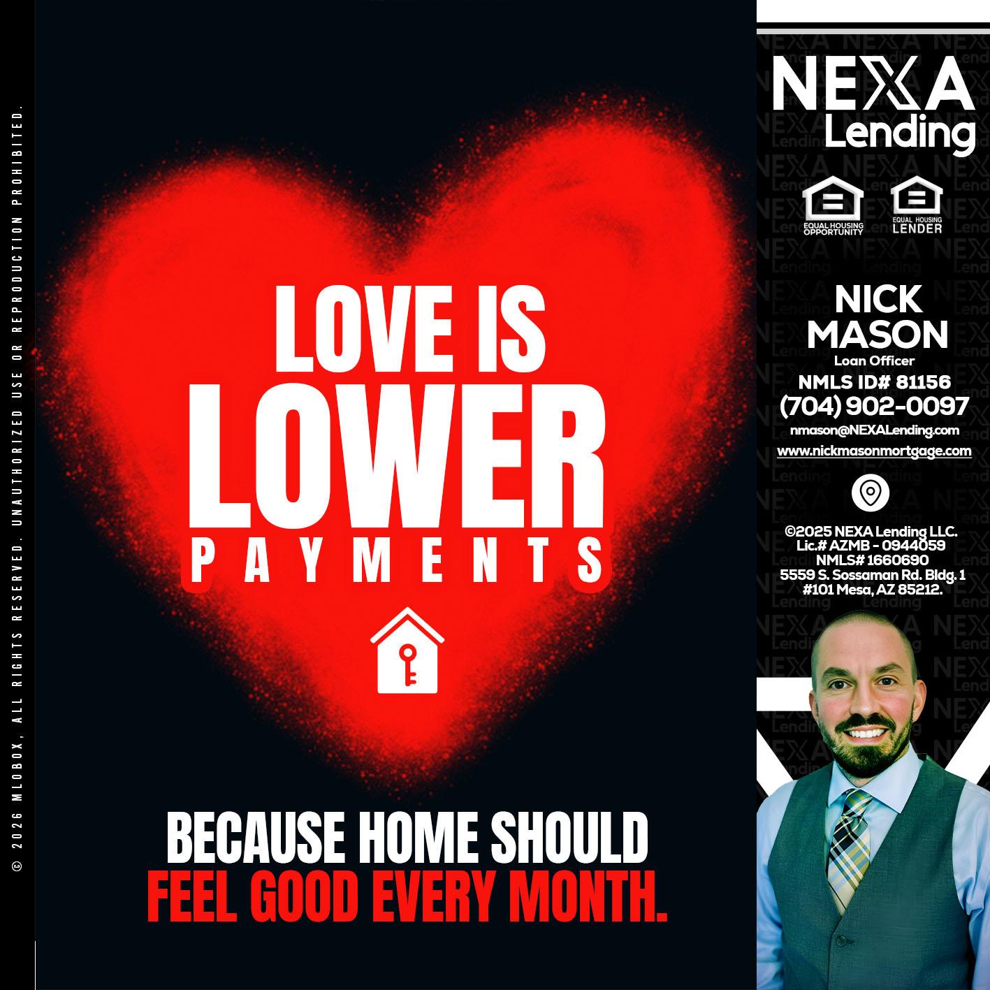 LOVE IS LOWER - Nick Mason -Loan Officer