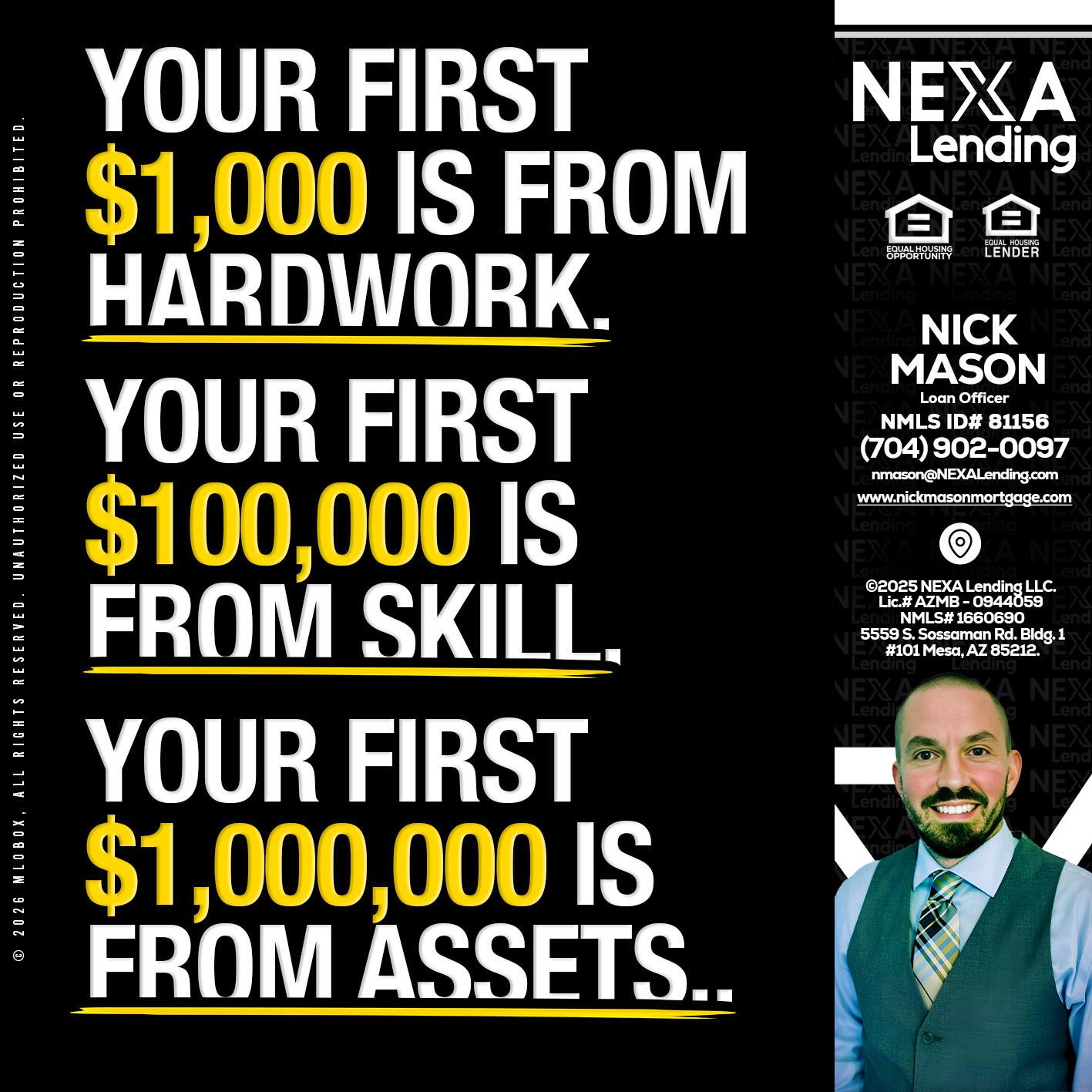 YOUR FIRST $1000 - Nick Mason -Loan Officer