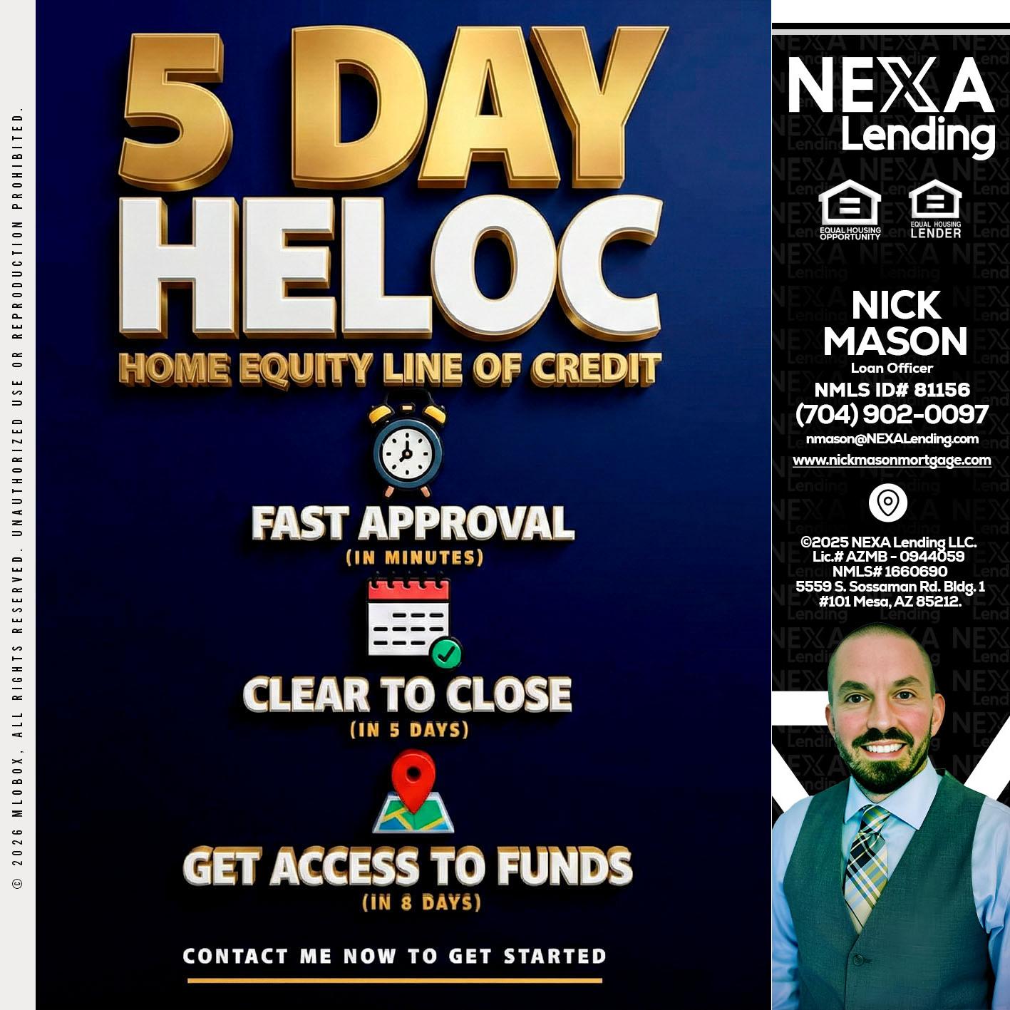 5 day hello - Nick Mason -Loan Officer