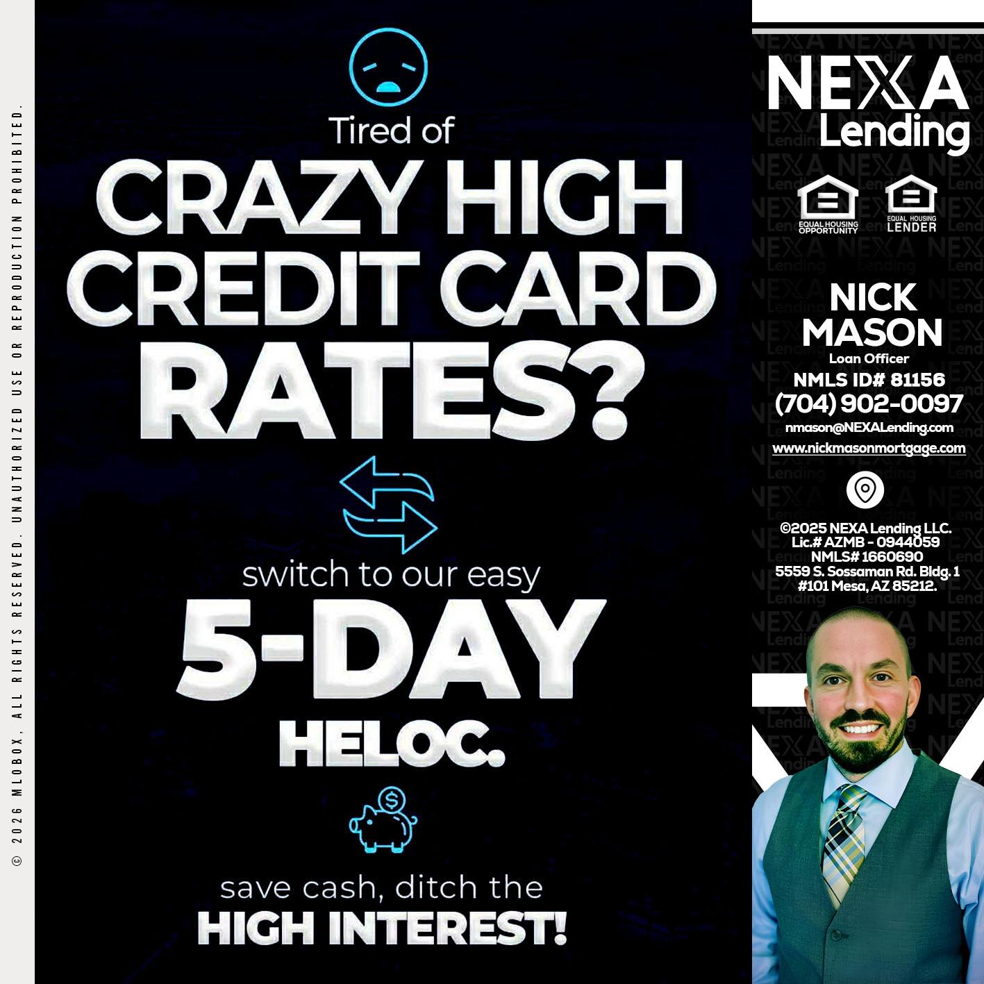CRAZY HIGH - Nick Mason -Loan Officer