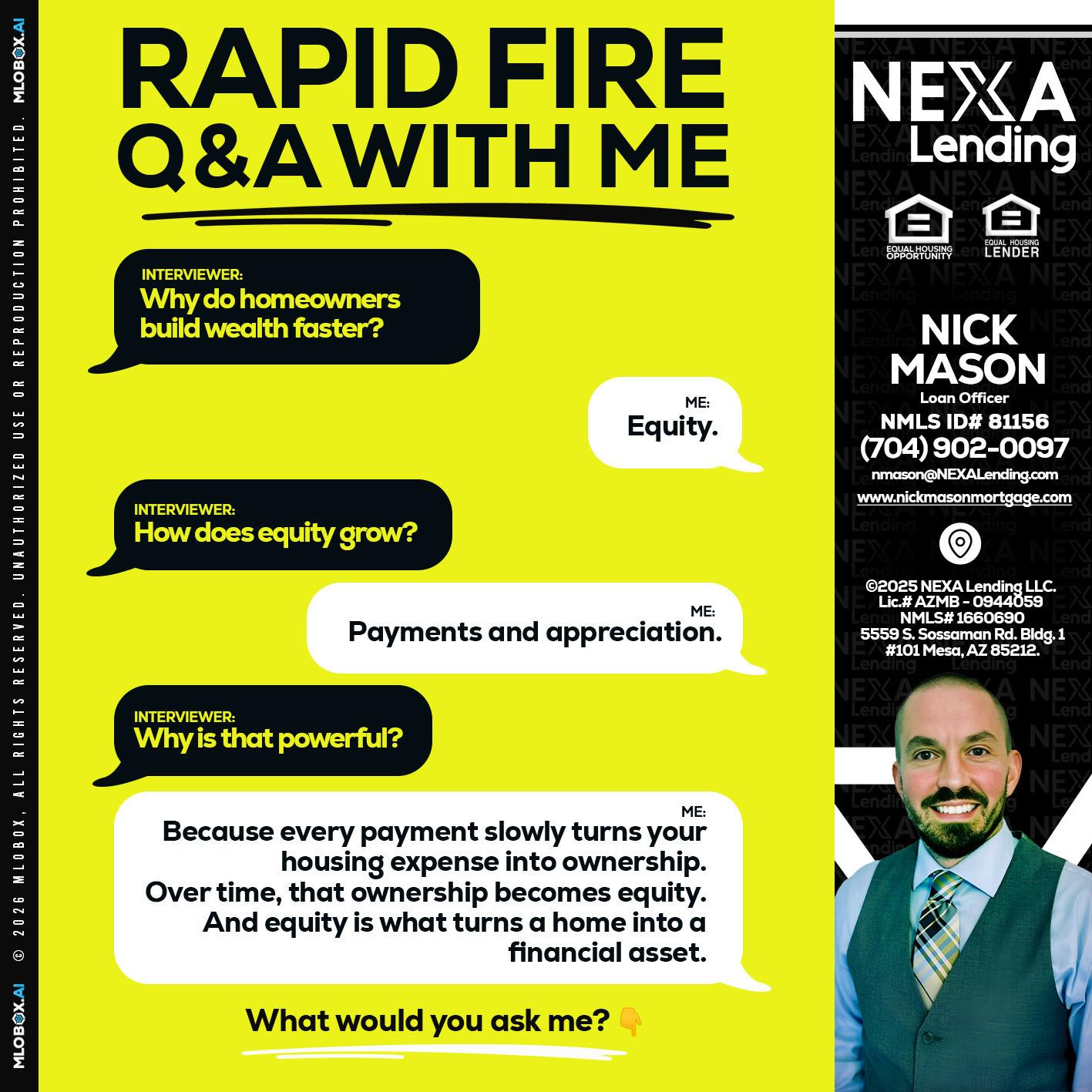 RAPID FIRE Q&A - Nick Mason -Loan Officer