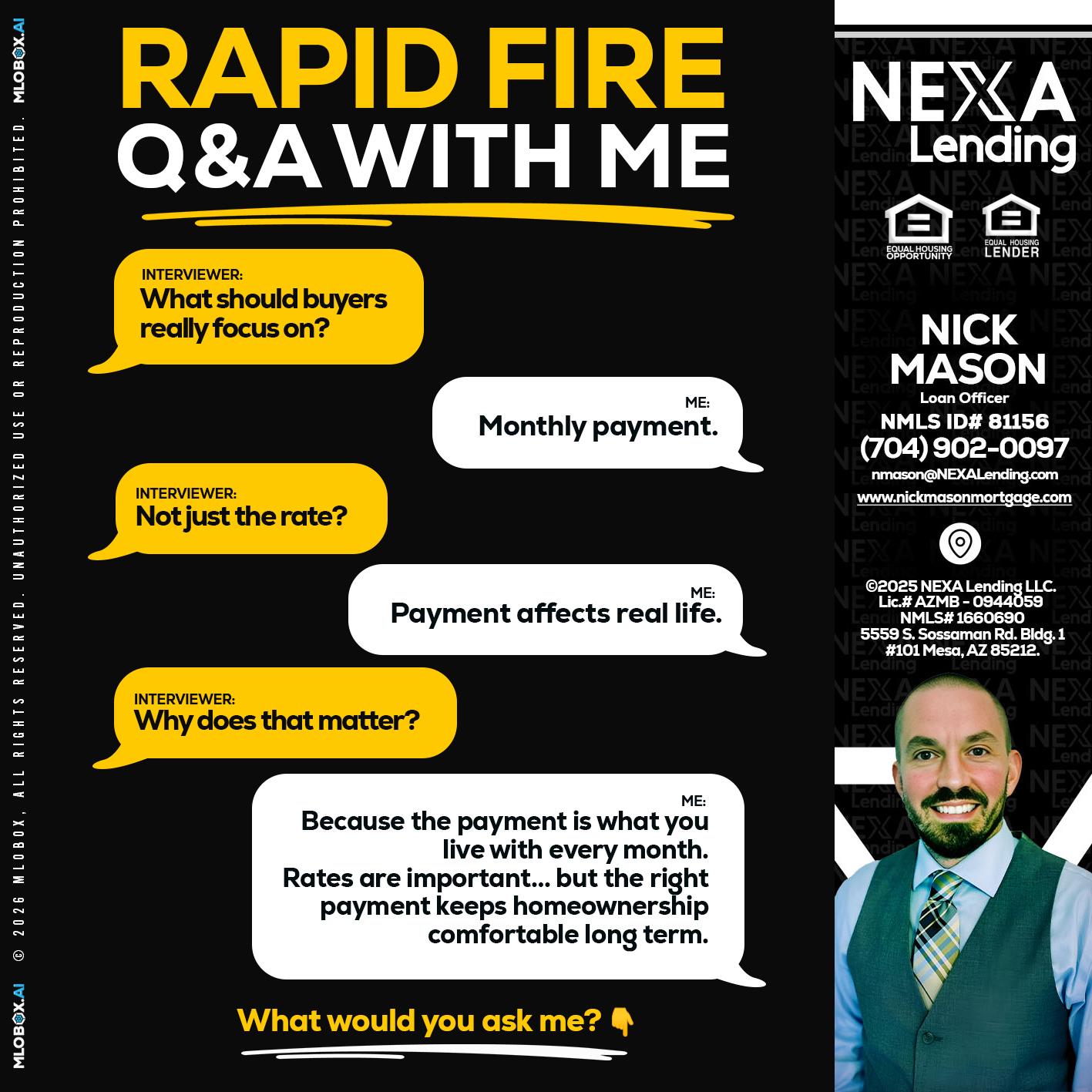 RAPID FIRE Q&A - Nick Mason -Loan Officer
