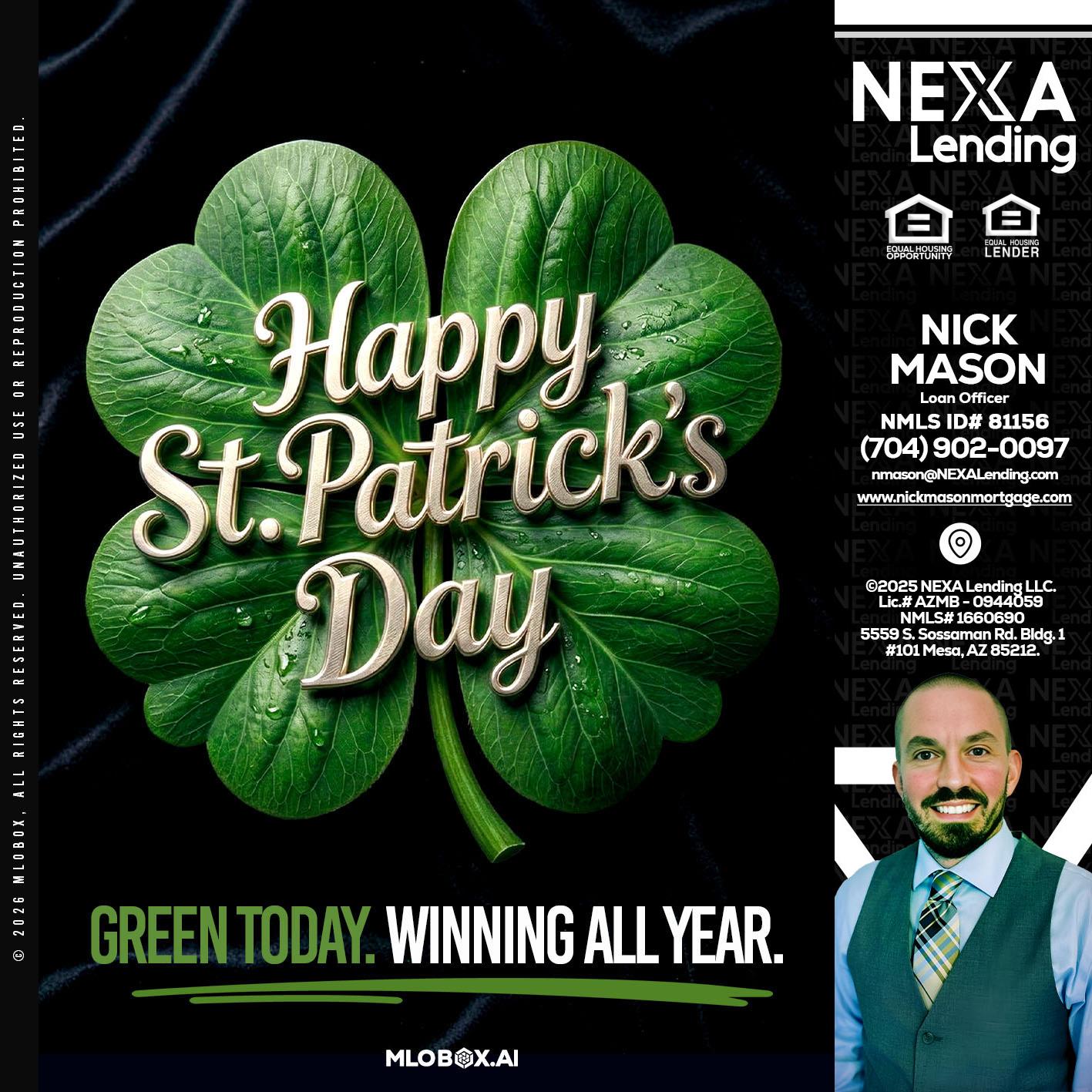 happy st. Patricks day - Nick Mason -Loan Officer