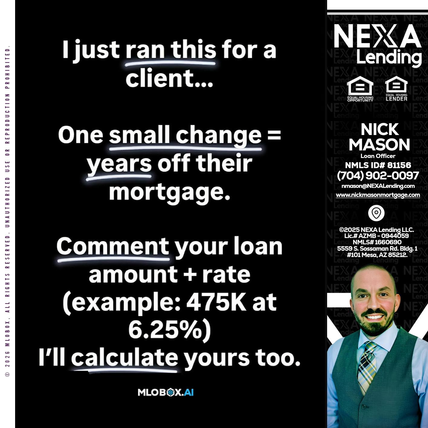 I JUST RAN - Nick Mason -Loan Officer