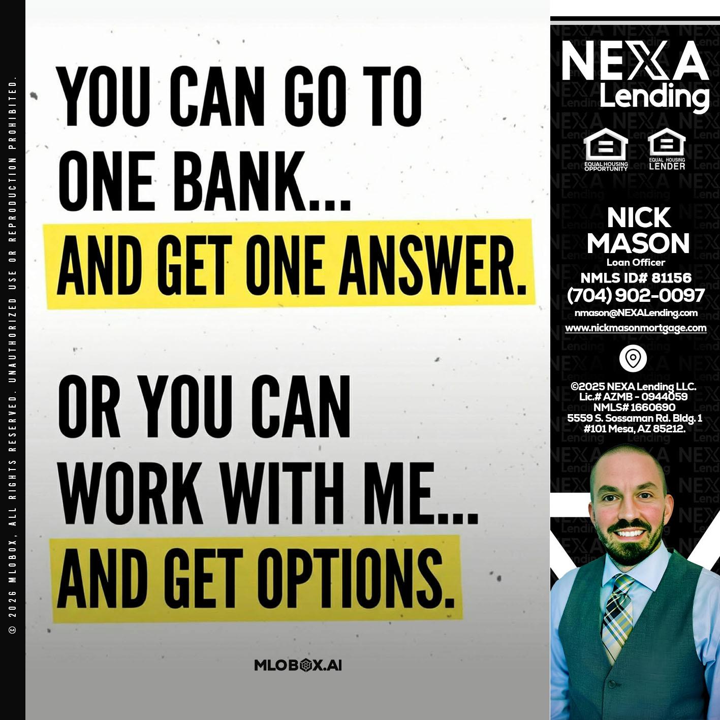 YOU CAN GO TO - Nick Mason -Loan Officer