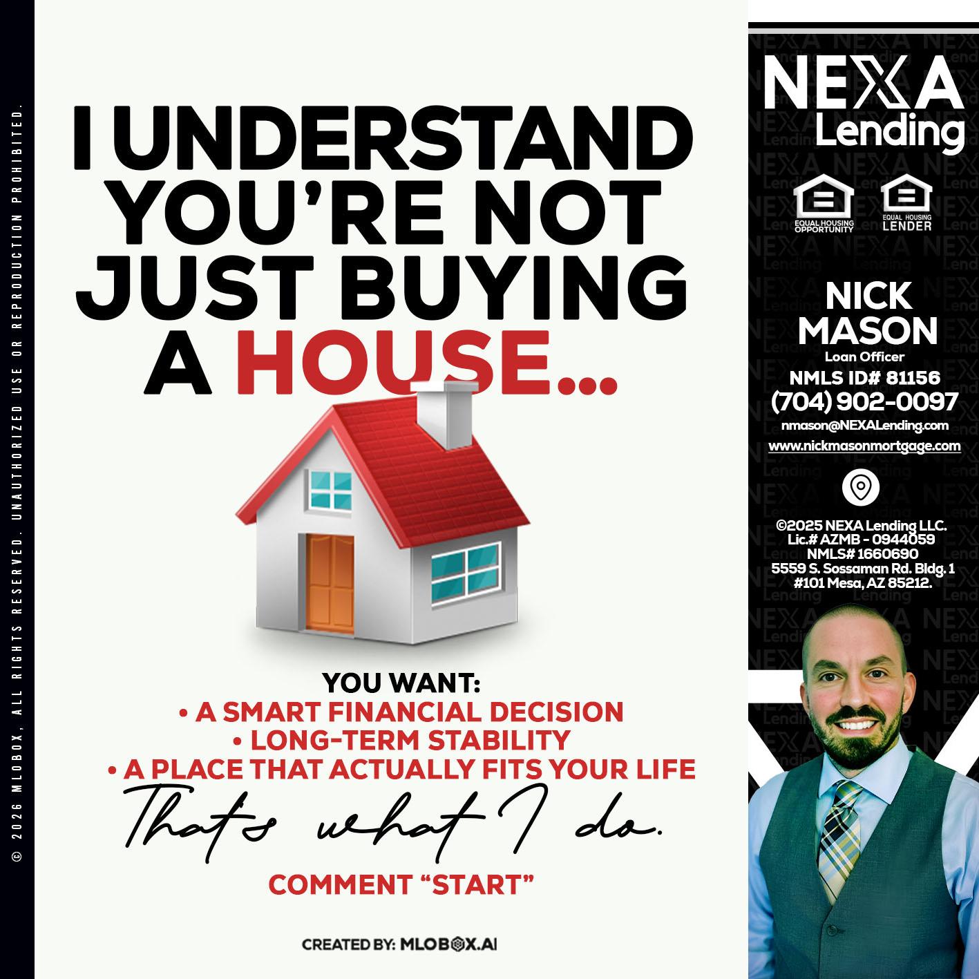 I UNDERSTAND - Nick Mason -Loan Officer