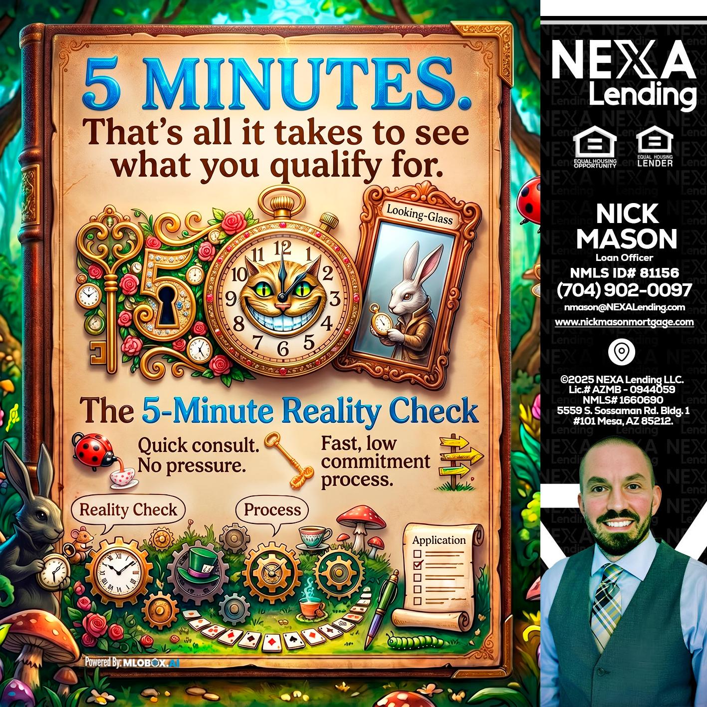 Reality Check! - Nick Mason -Loan Officer