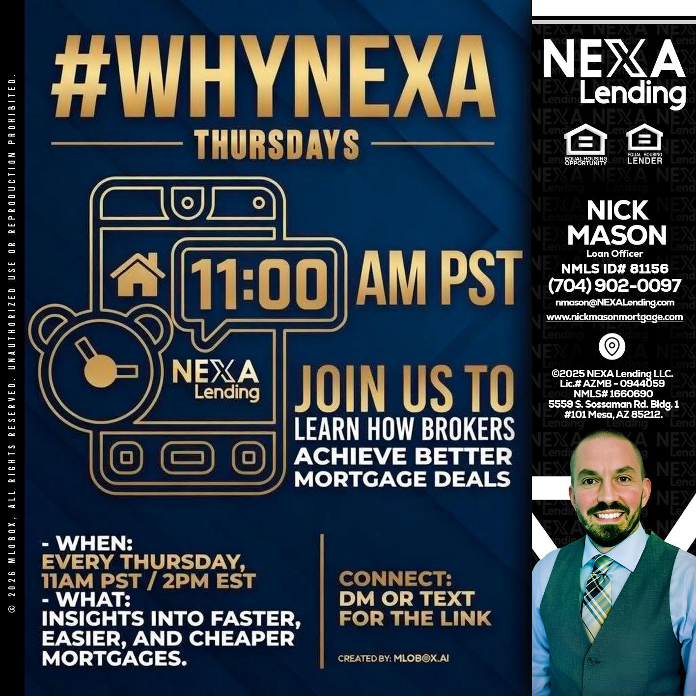 WHY NEXA THURDAYS - Nick Mason -Loan Officer