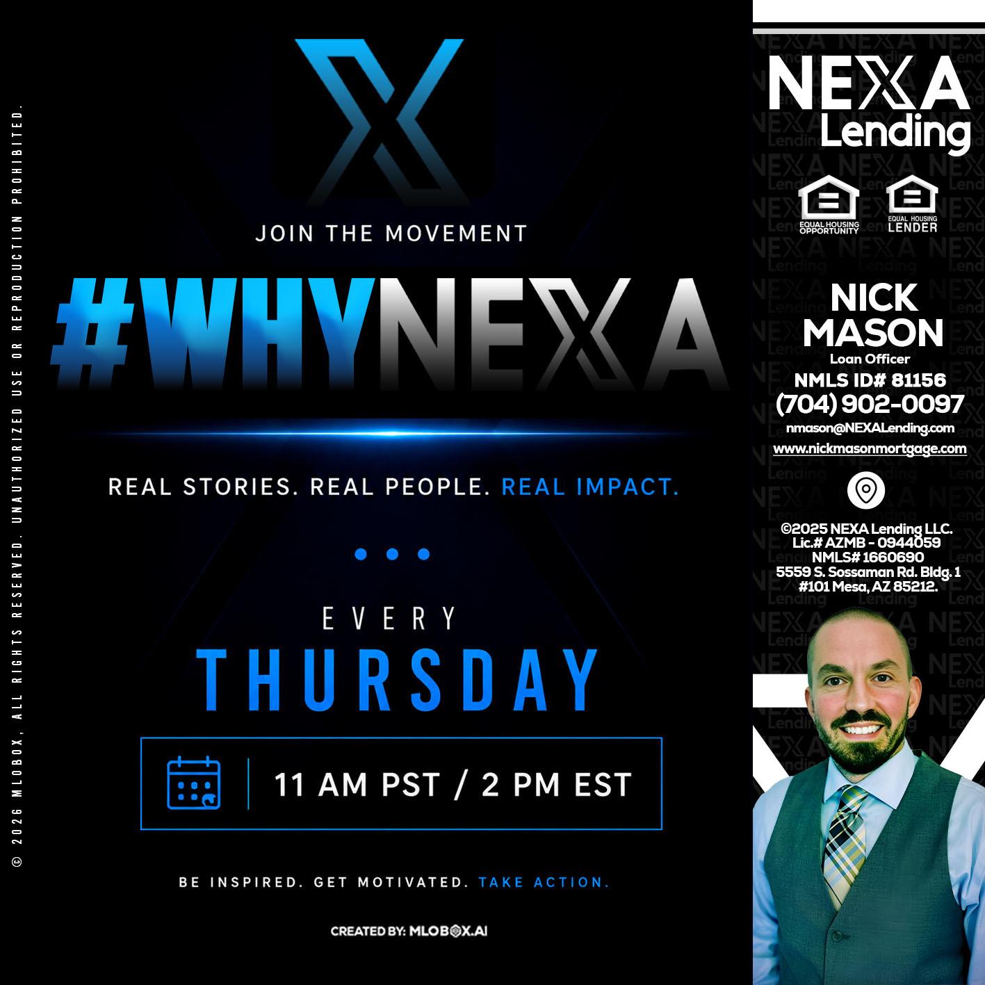 why NEXA - Nick Mason -Loan Officer