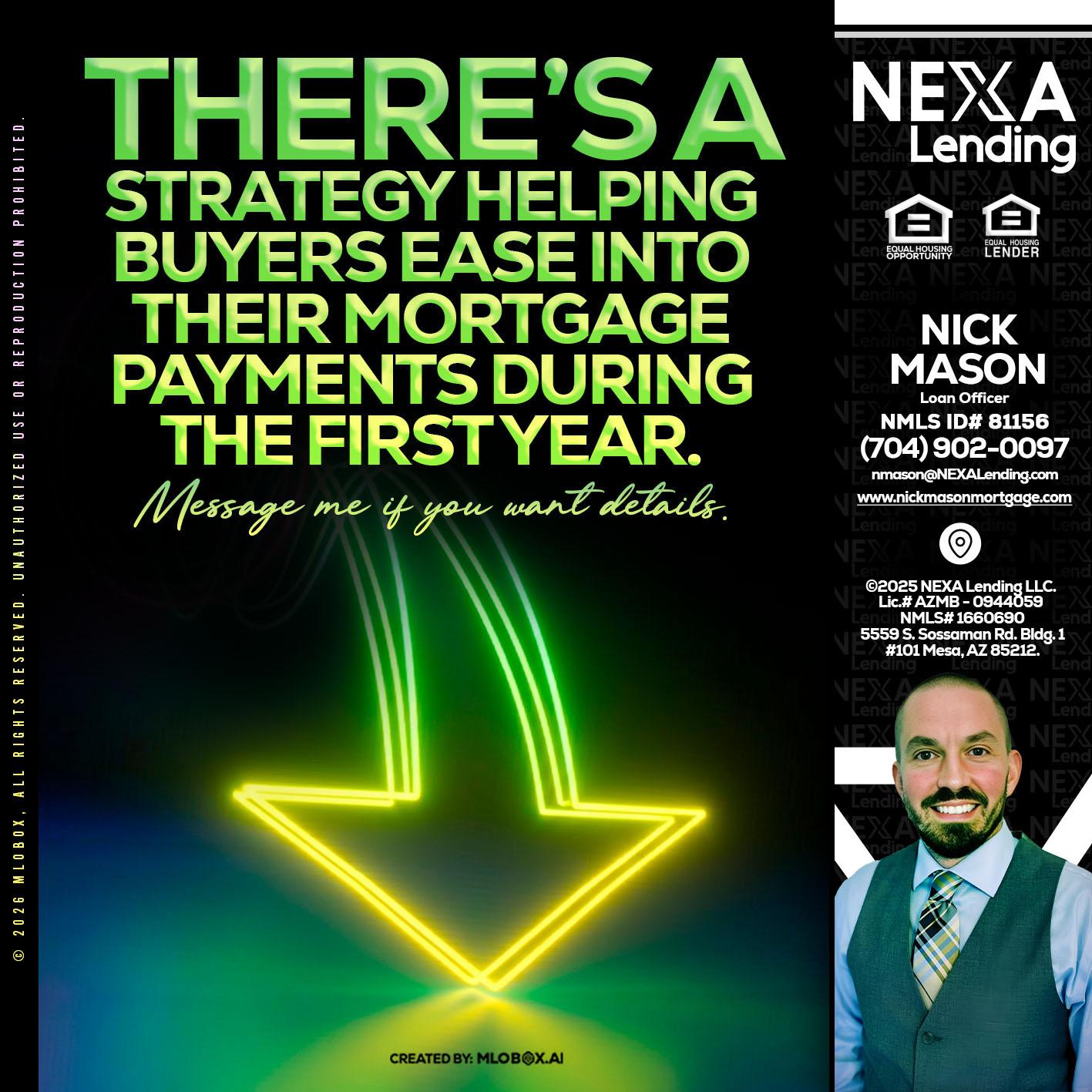 THERES A STATEGY - Nick Mason -Loan Officer
