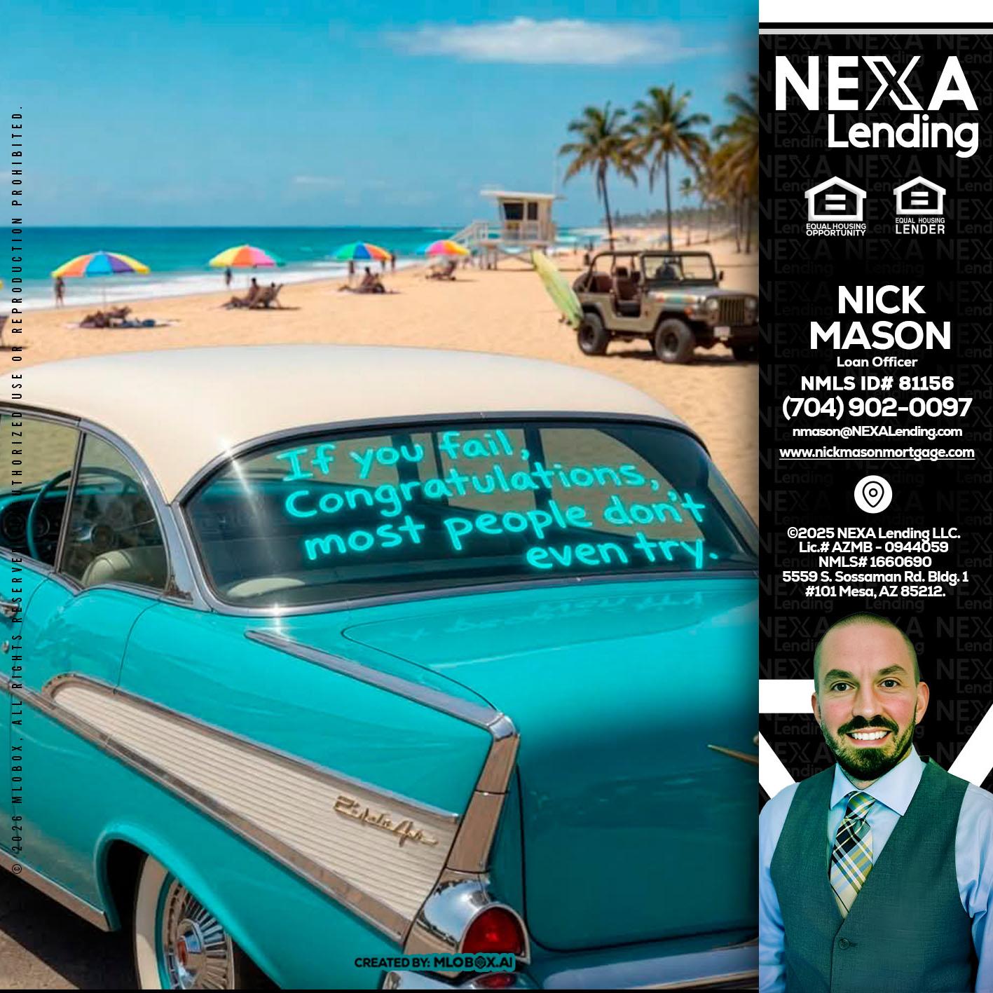 if you - Nick Mason -Loan Officer