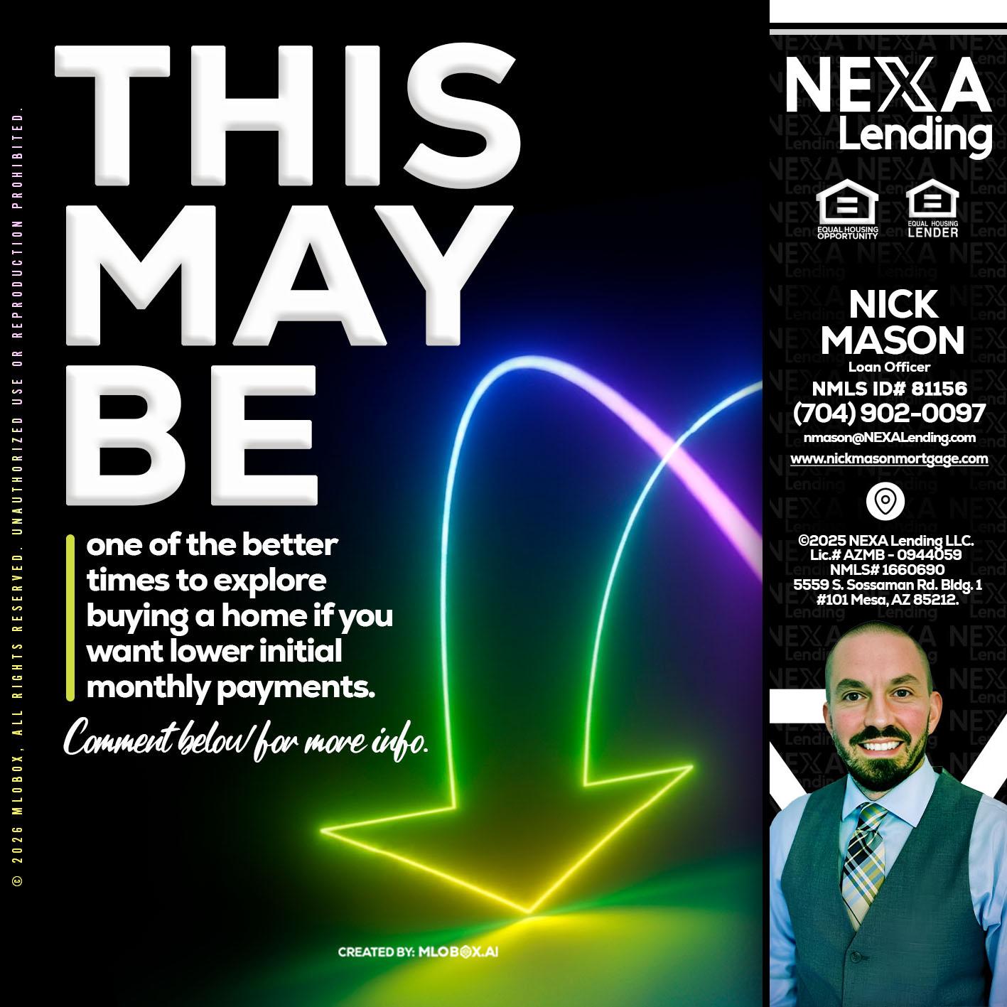 THIS MAY BE - Nick Mason -Loan Officer