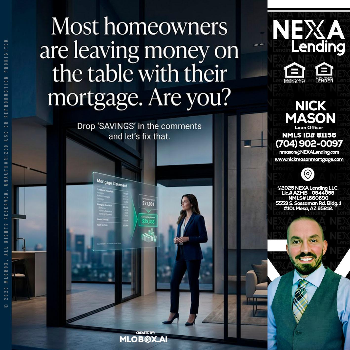 MOST OWNERS - Nick Mason -Loan Officer