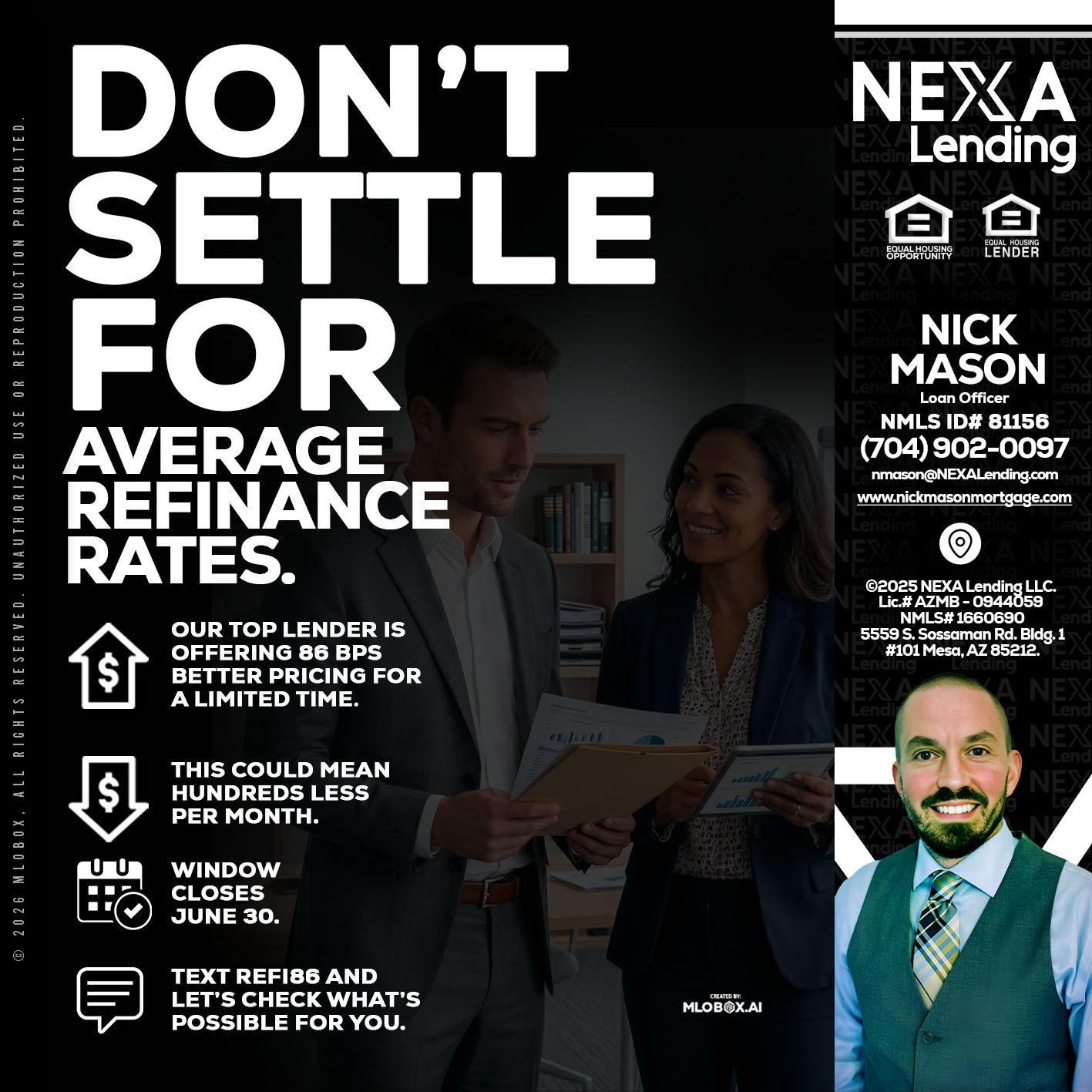 dont settle - Nick Mason -Loan Officer