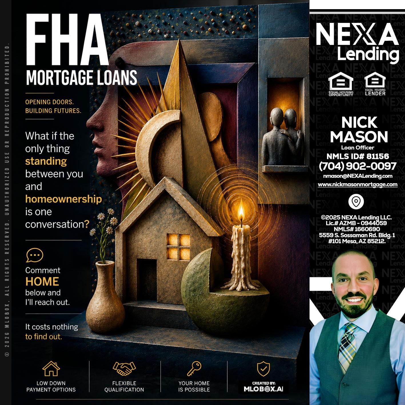 FHA - Nick Mason -Loan Officer