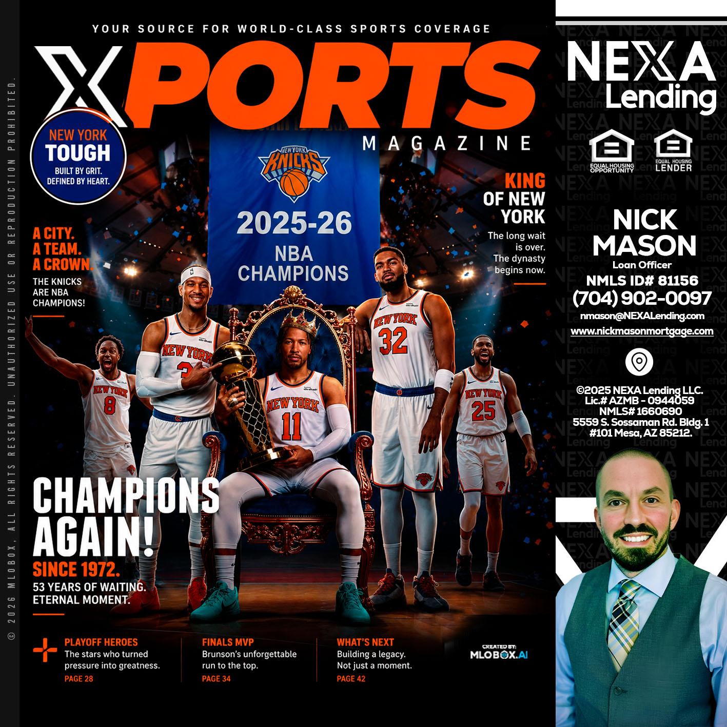 XPORTS MAGAZINE - Nick Mason -Loan Officer