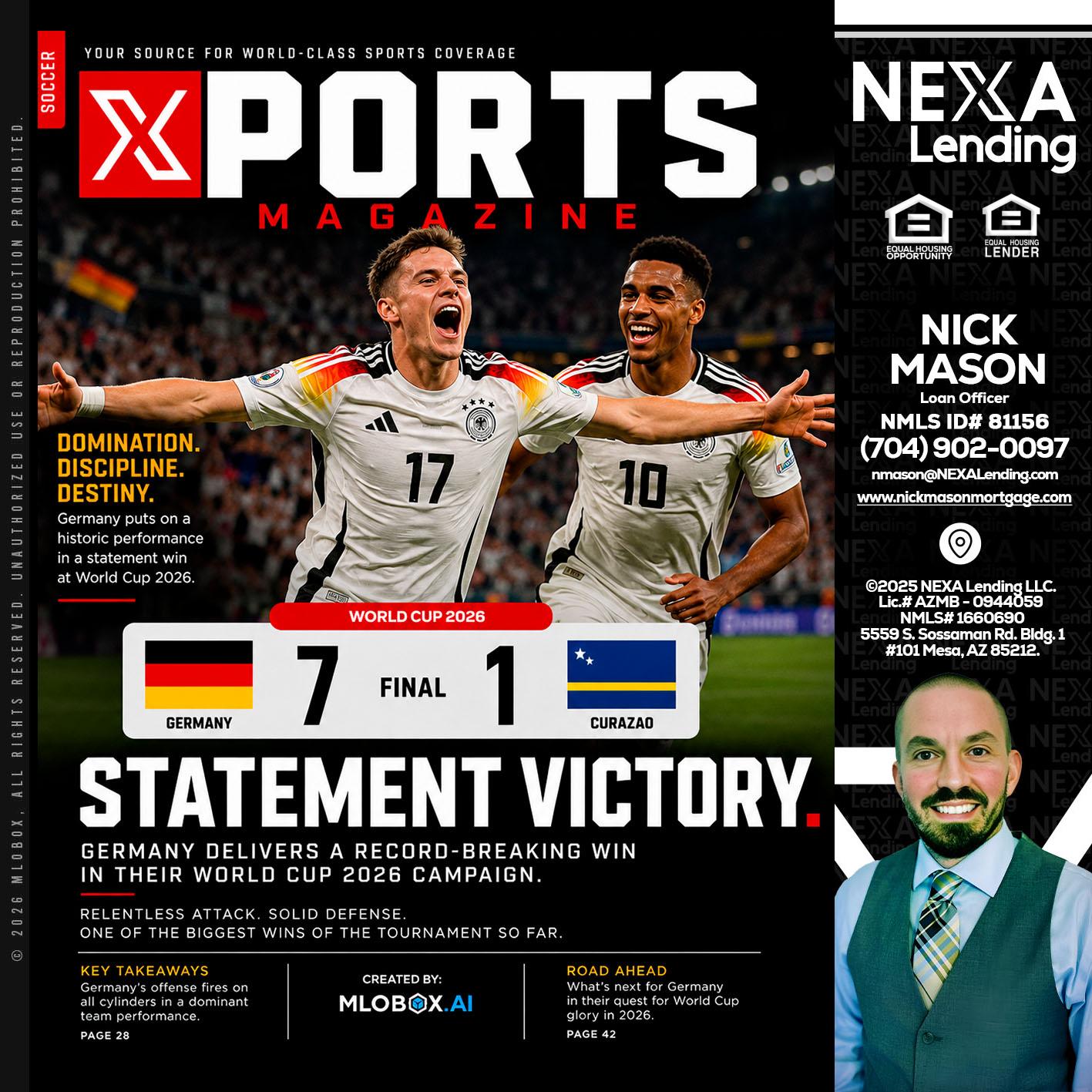 GERMANY VS CURASSAO (7-1) - Nick Mason -Loan Officer