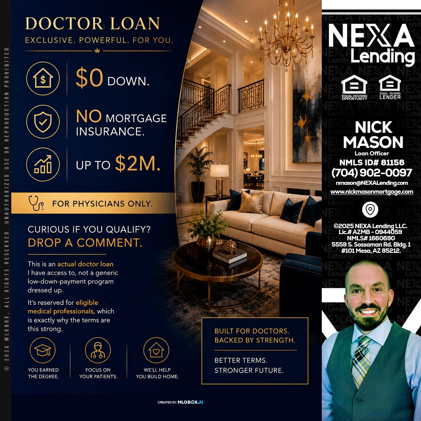 DOCTOR LOANS - Nick Mason -Loan Officer