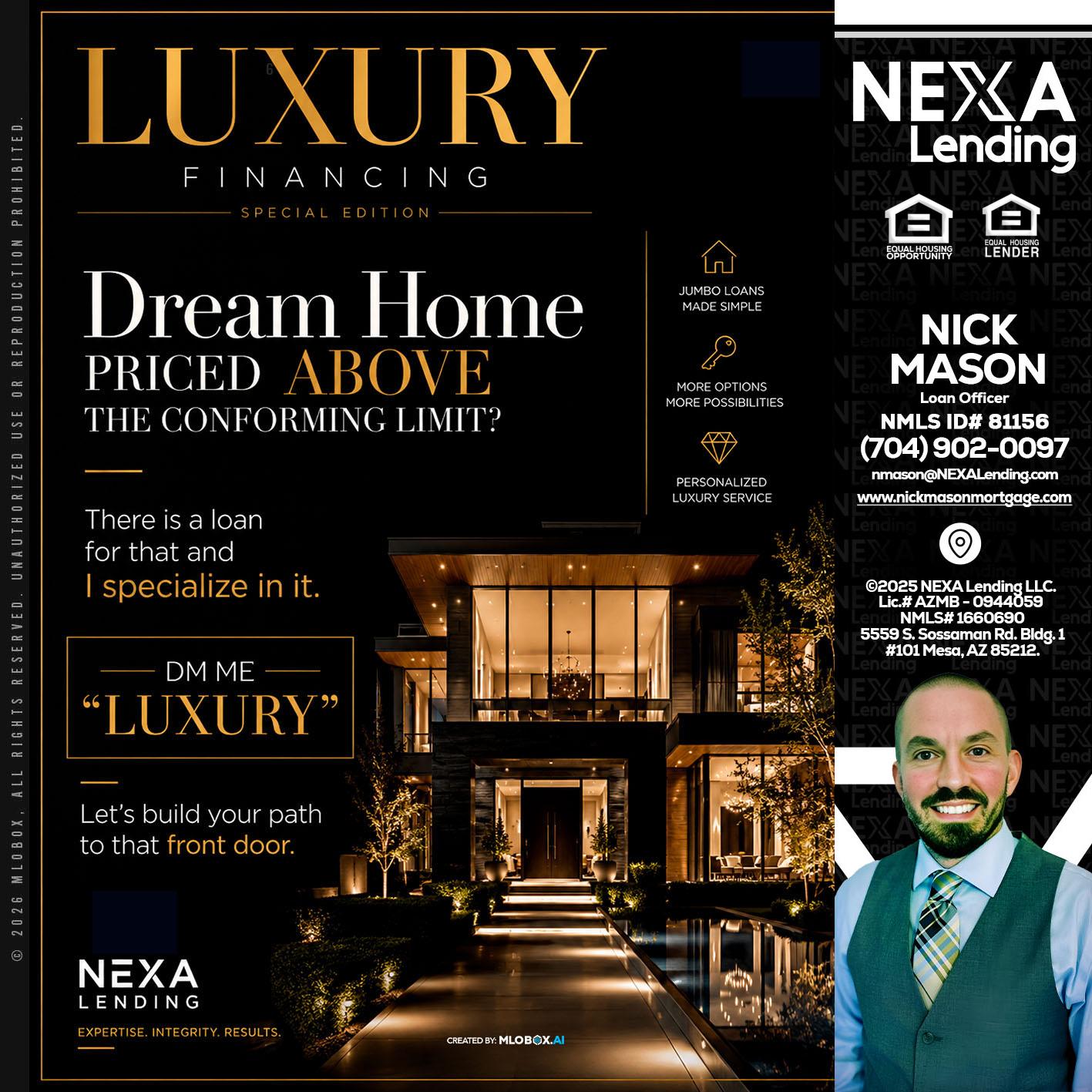 LUXURY - Nick Mason -Loan Officer