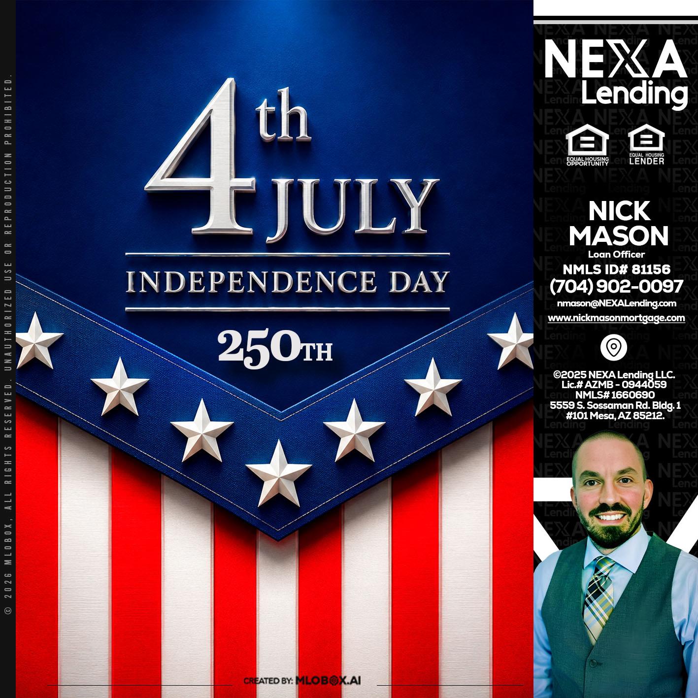 4th of july - Nick Mason -Loan Officer