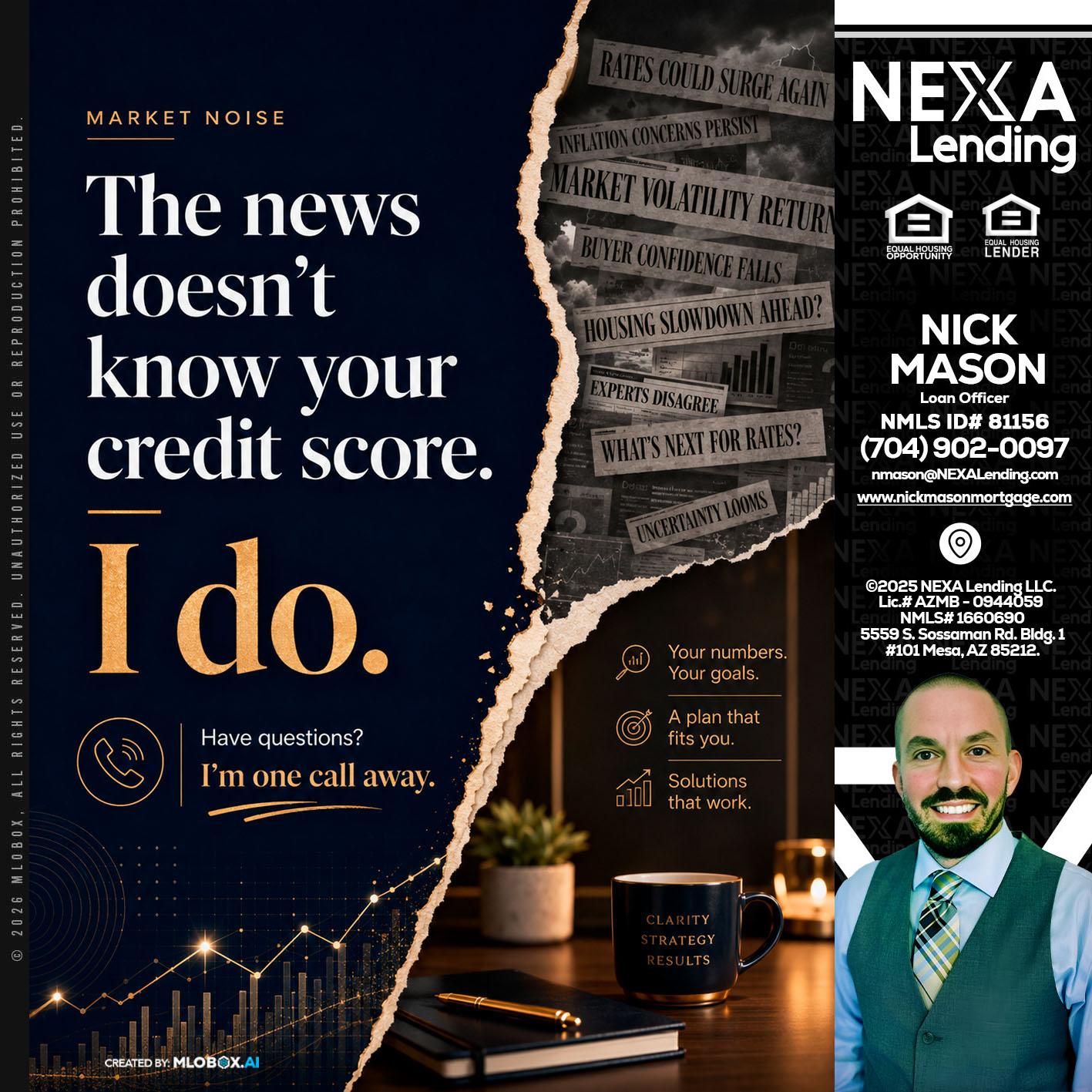 MARKET NOISE - Nick Mason -Loan Officer