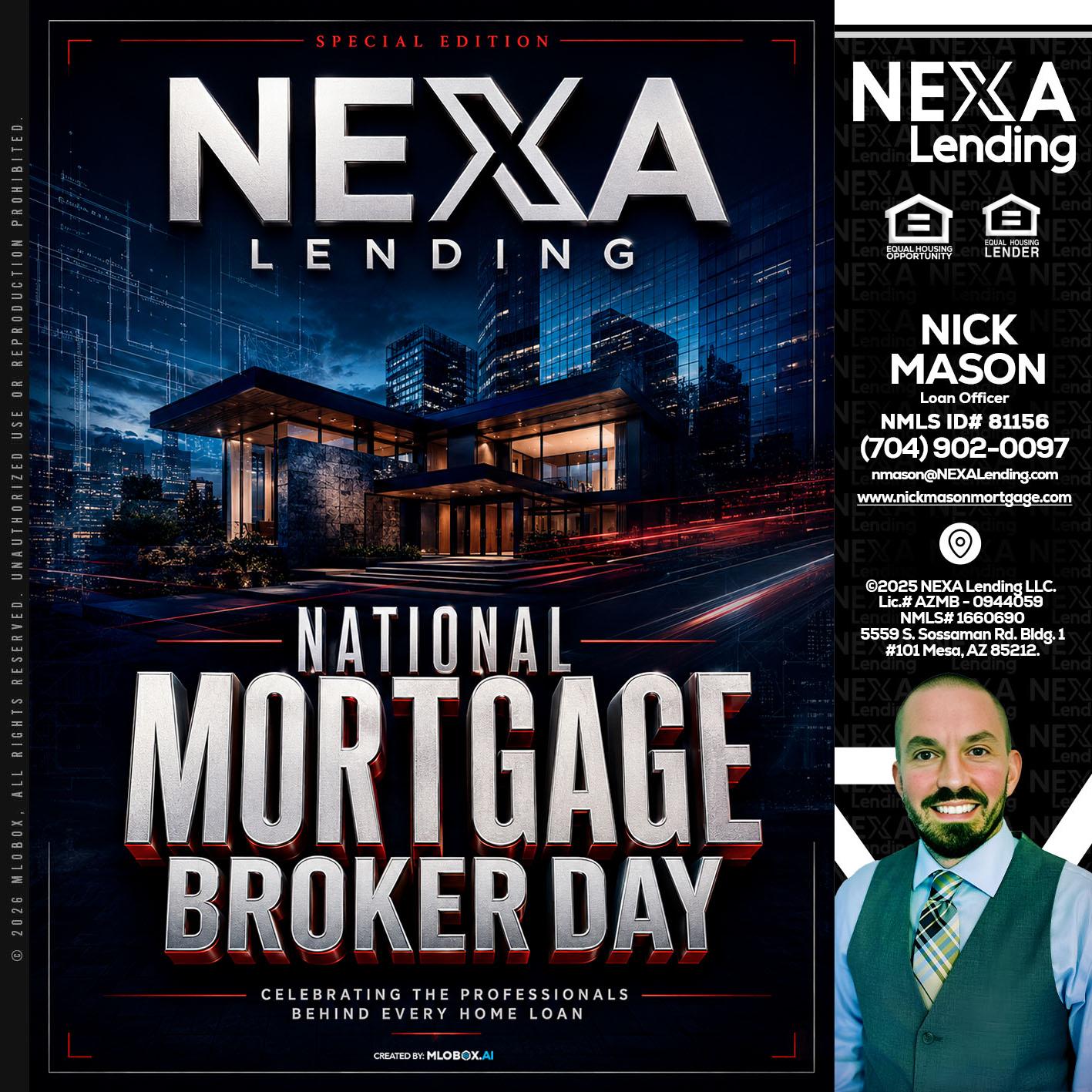 NATIONAL MORTGAGE BROKER DAY - Nick Mason -Loan Officer