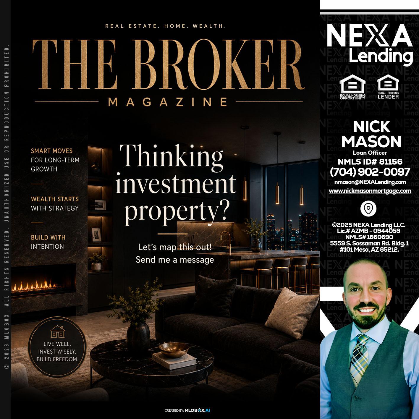 THE BROKER - Nick Mason -Loan Officer