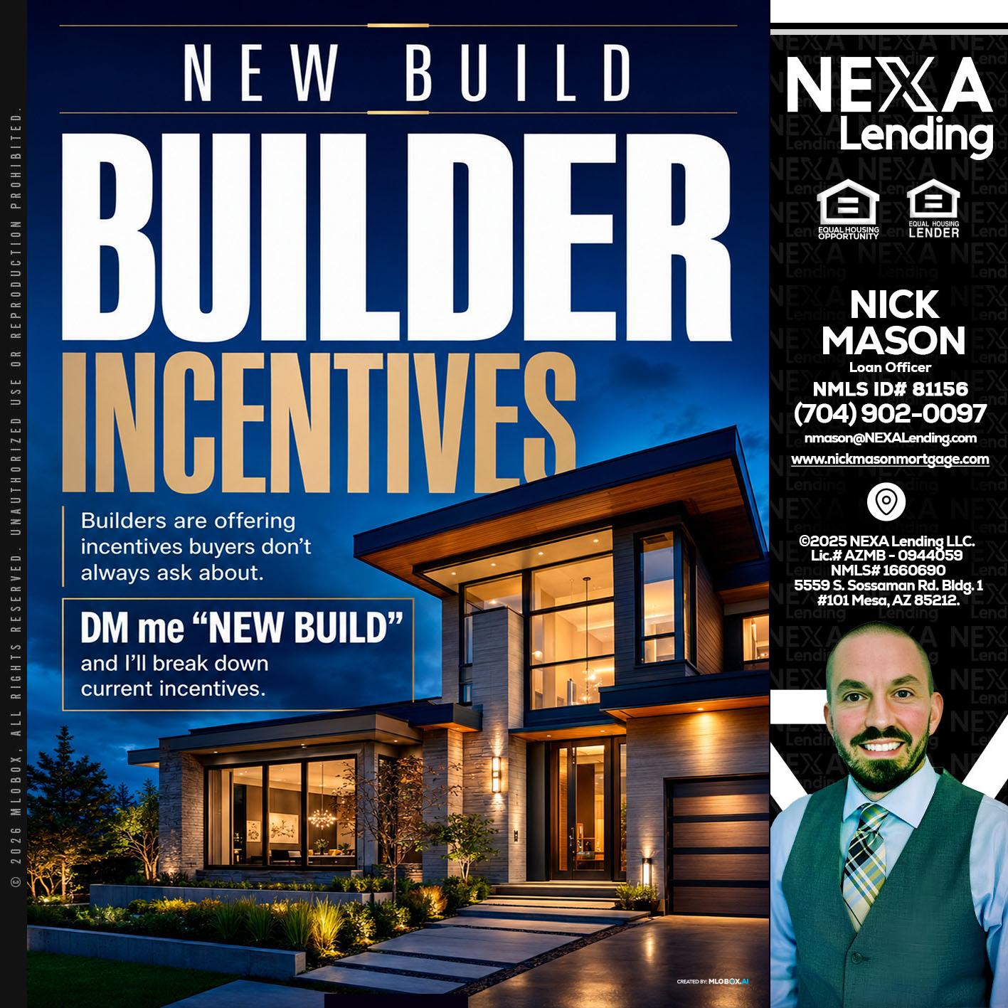 NEW BUILDER - Nick Mason -Loan Officer