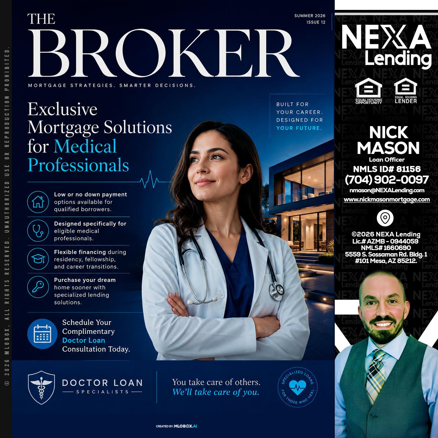 THE BROKER - Nick Mason -Loan Officer