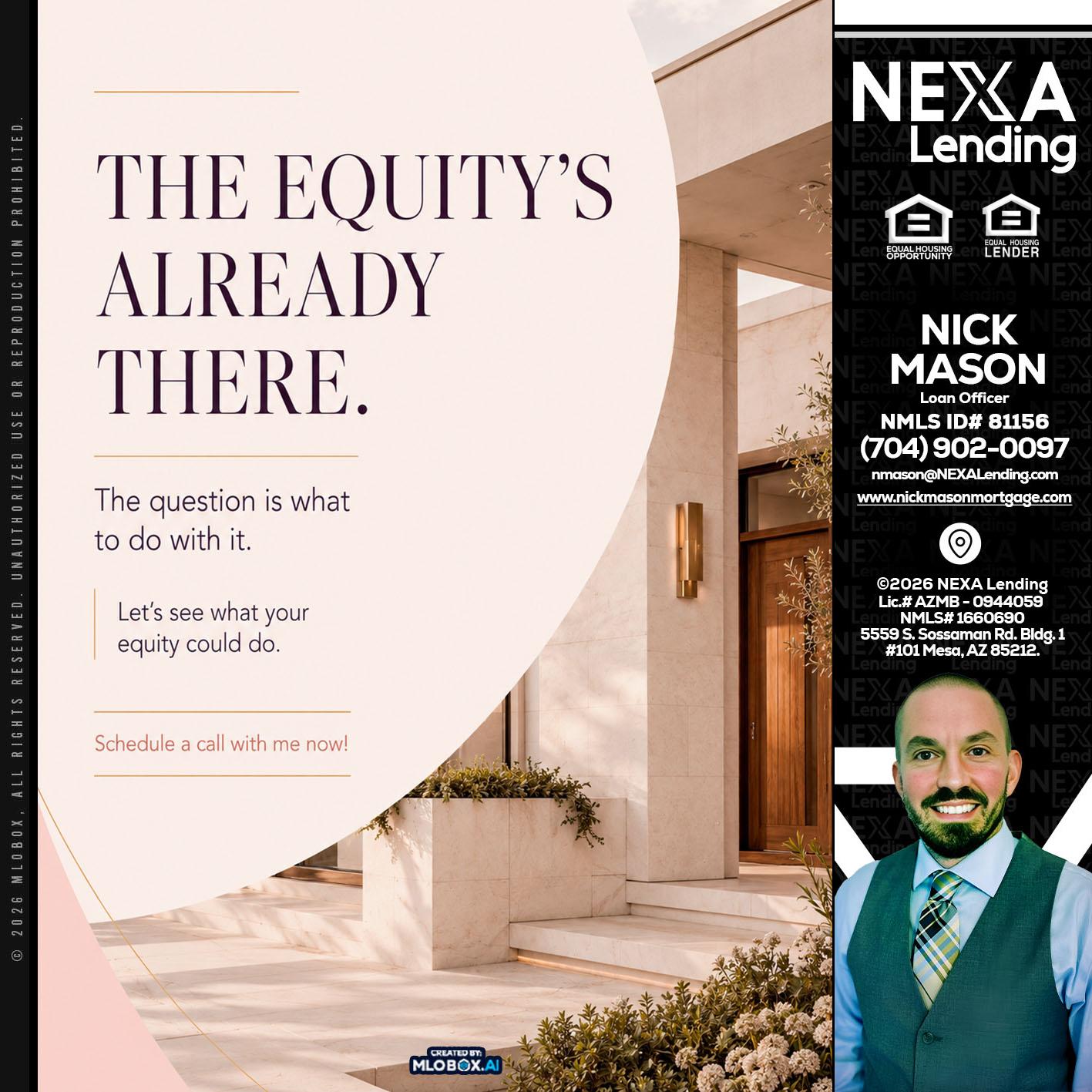 THE EQUITY'S - Nick Mason -Loan Officer