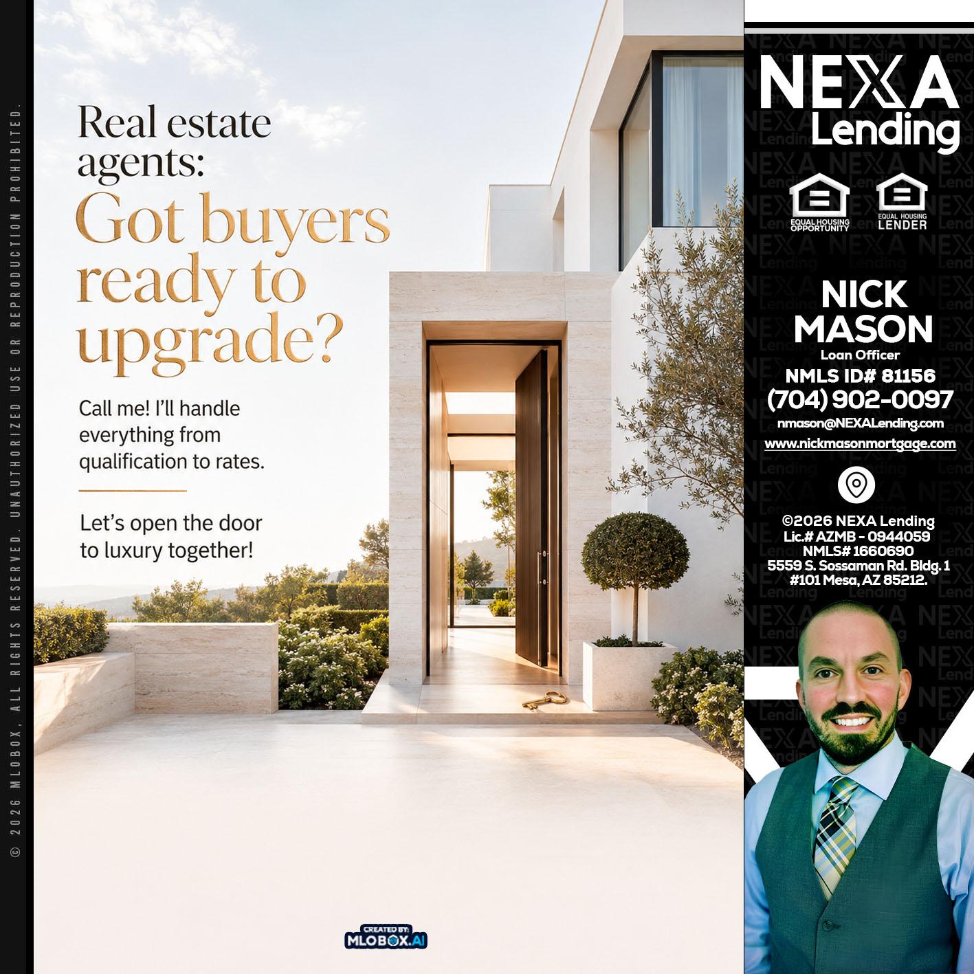 REAL ESTATE AGENTS - Nick Mason -Loan Officer